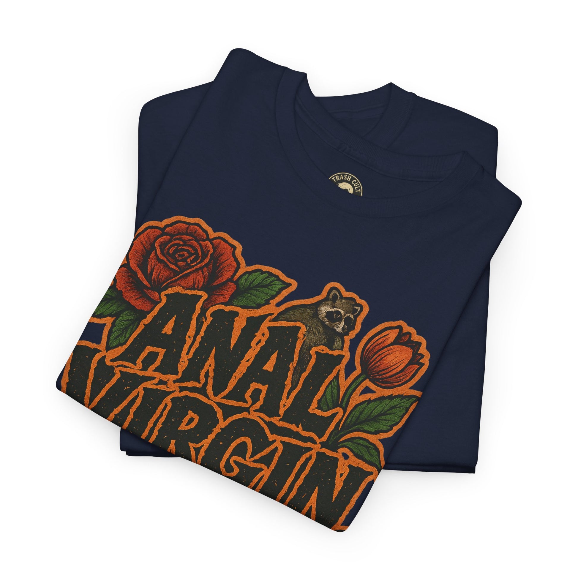 Anal Virgin Bold Floral Trashcore Tee – Funny Raccoon Shirt – Gildan 5000