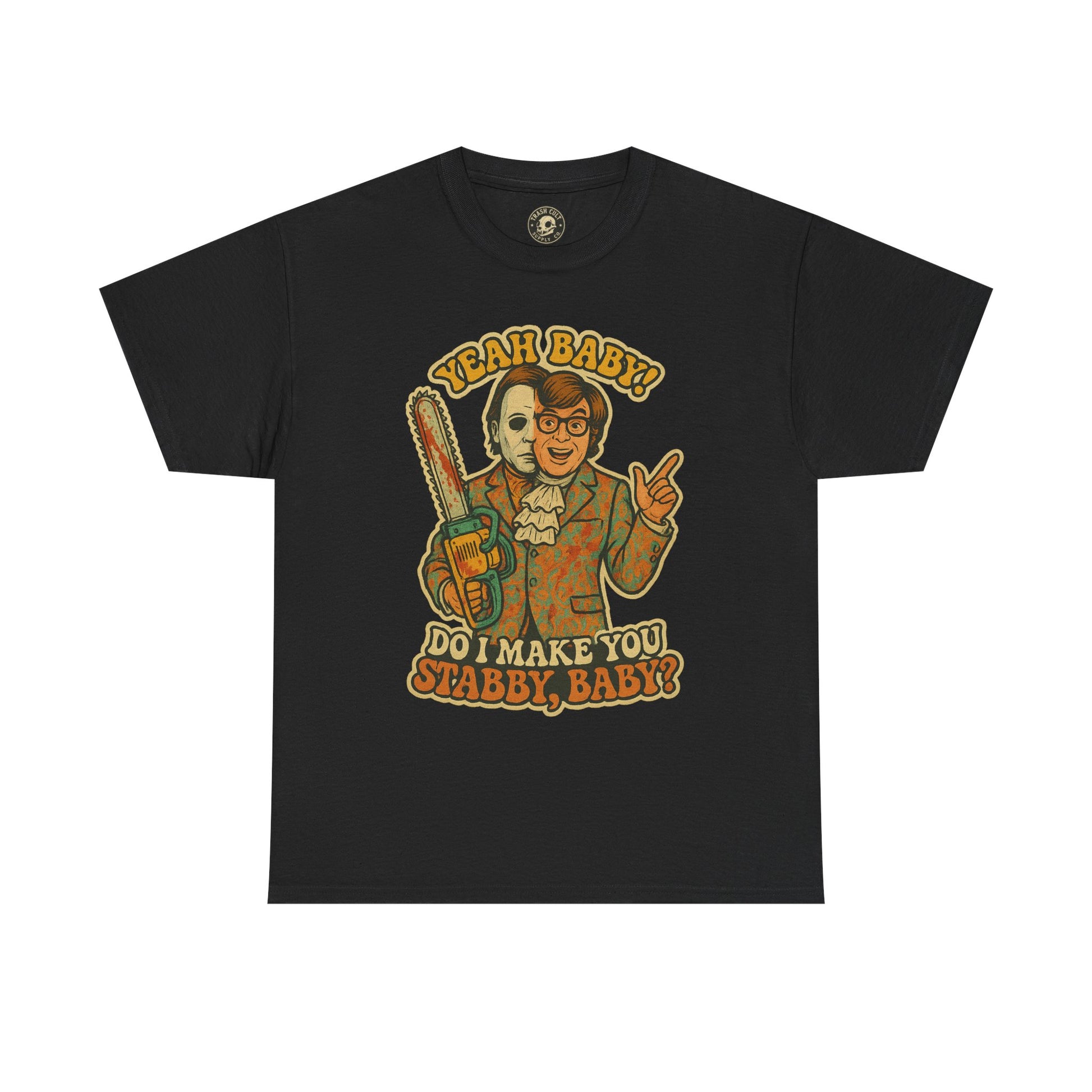 Mike Myers Parody Shirt – “Do I Make You Stabby, Baby?” Funny Horror Mashup Tee – Gildan 5000 Unisex
