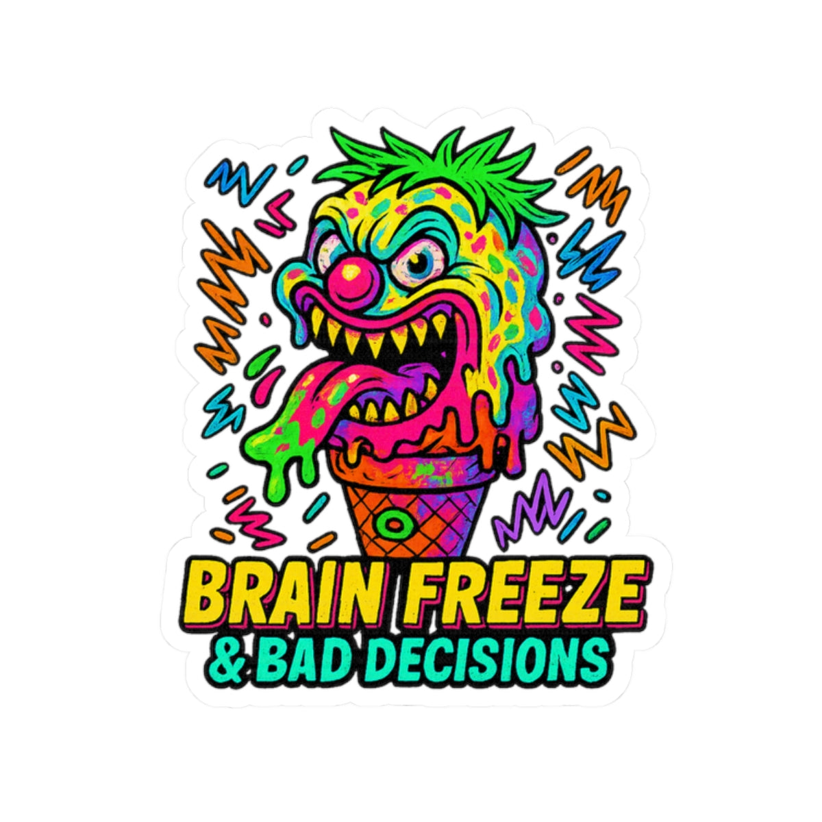 Brain Freeze & Bad Decisions – Limited Edition Kiss Cut Sticker | Illuminasty Drop