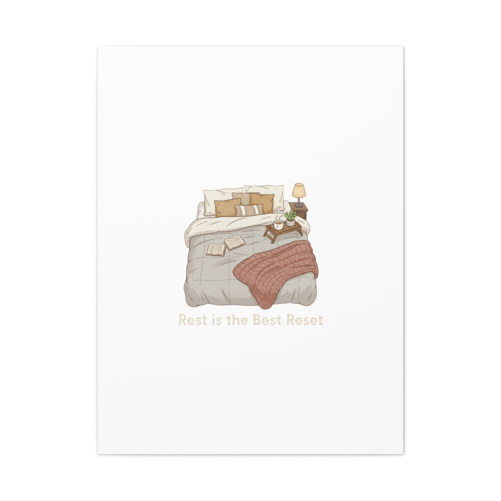 Rest is the Best Reset Canvas | sleepy humor, restful vibes