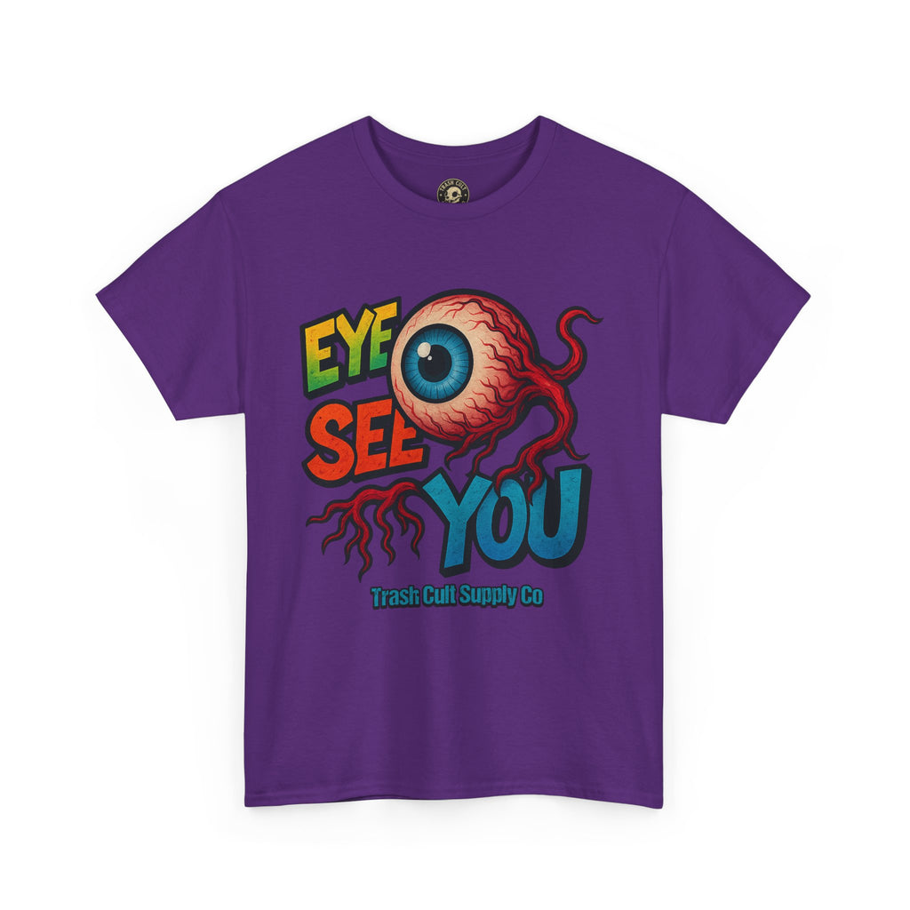 Eye See You Shirt – Creepy Eyeball Graphic Tee – Gildan 5000 Unisex