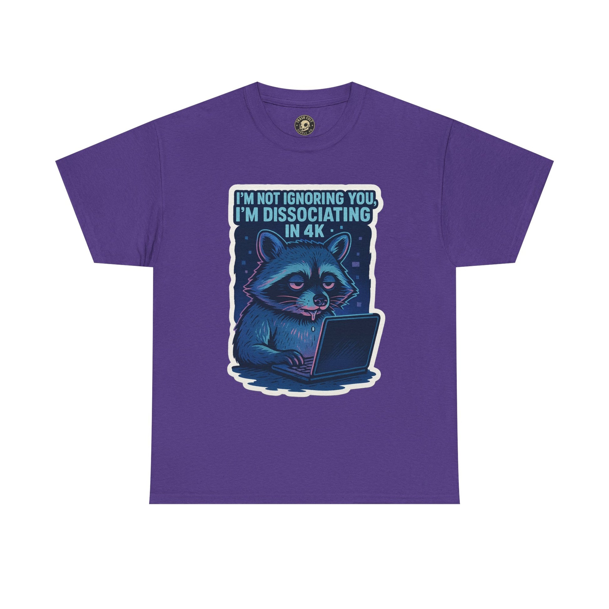 Funny Raccoon Tee - Dissociating in 4K – Mentally Absent Raccoon Tee | Gildan 5000