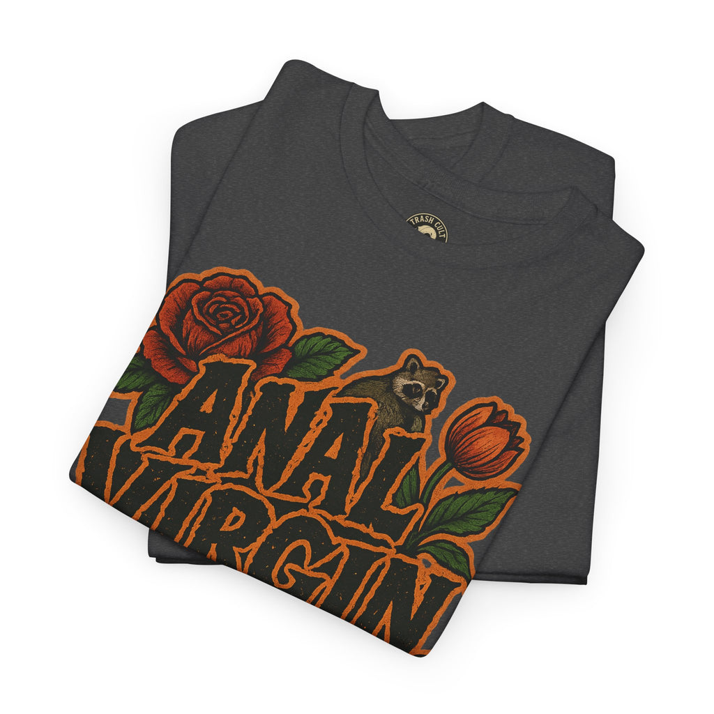 Anal Virgin Bold Floral Trashcore Tee – Funny Raccoon Shirt – Gildan 5000