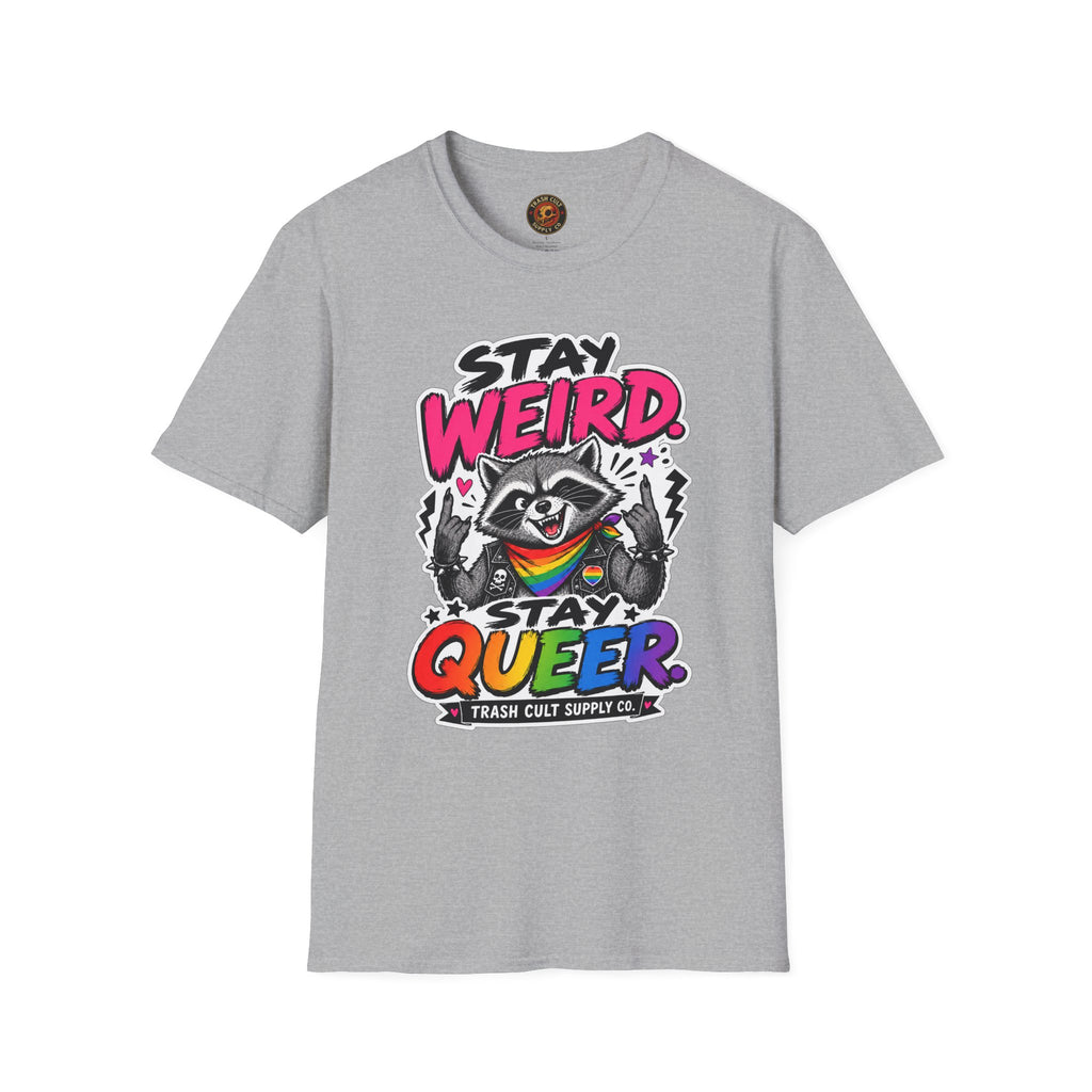 T-Shirt — "Stay Weird" Pride Raccoon Tee (Stay Queer)