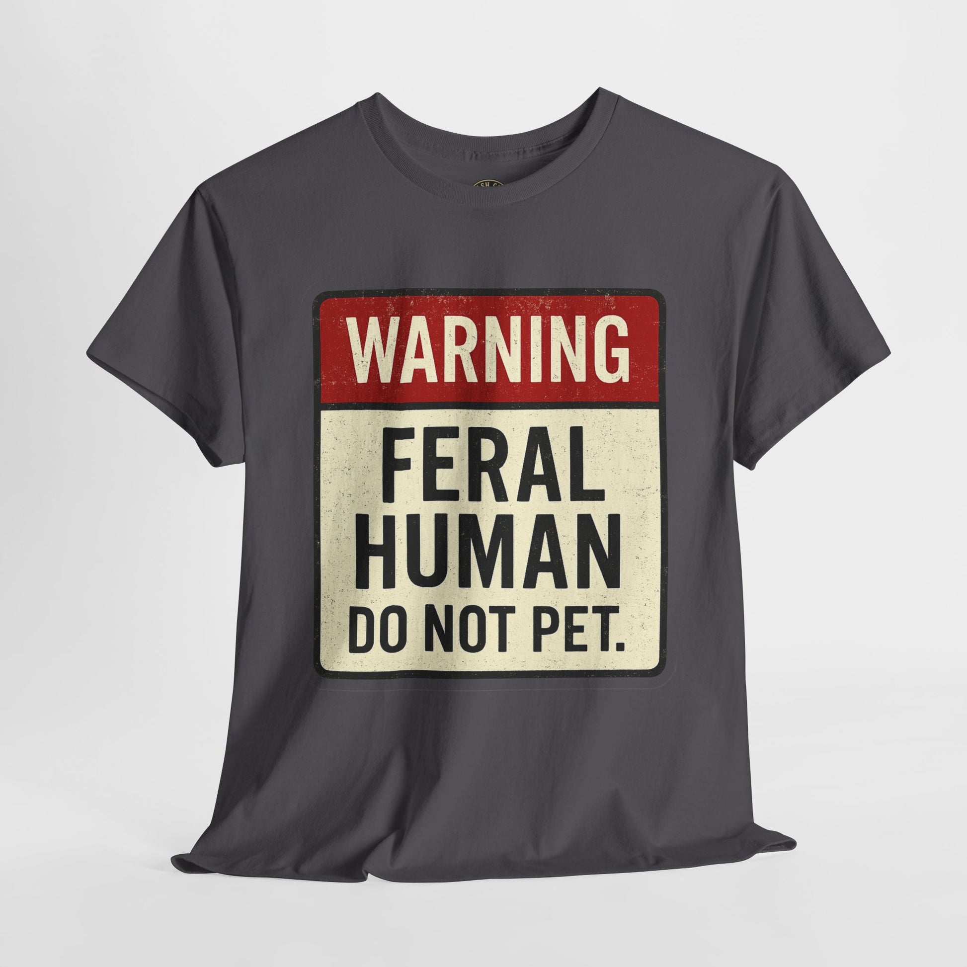 Warning Feral Human Tee: Unisex Humorous Cotton Shirt, Gift for Animal Lovers, Funny Tee, Unique Statement Apparel, Casual Wear, [...]
