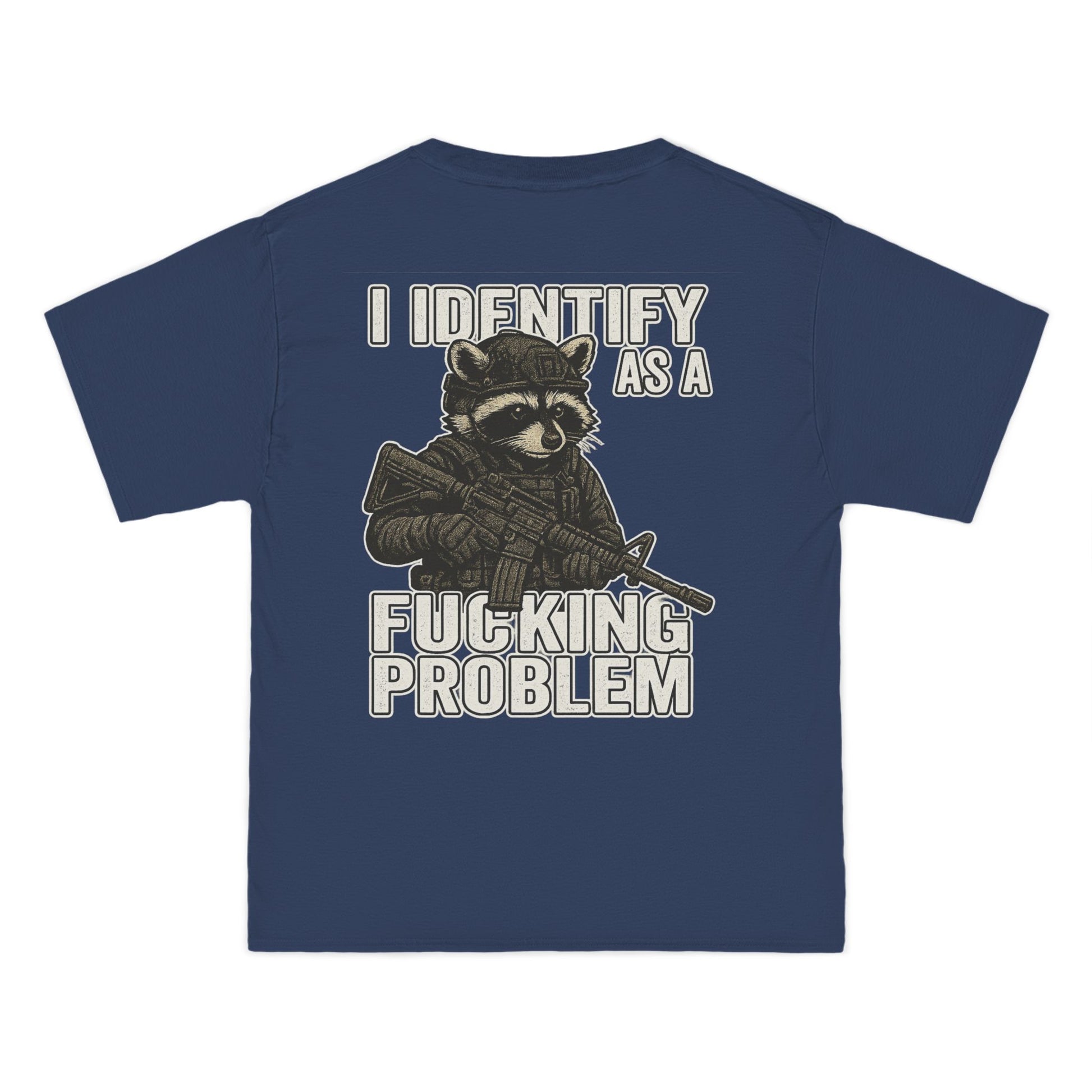 Armed Raccoon “I Identify as a F***ing Problem” T-Shirt – Trash Cult Supply Co.