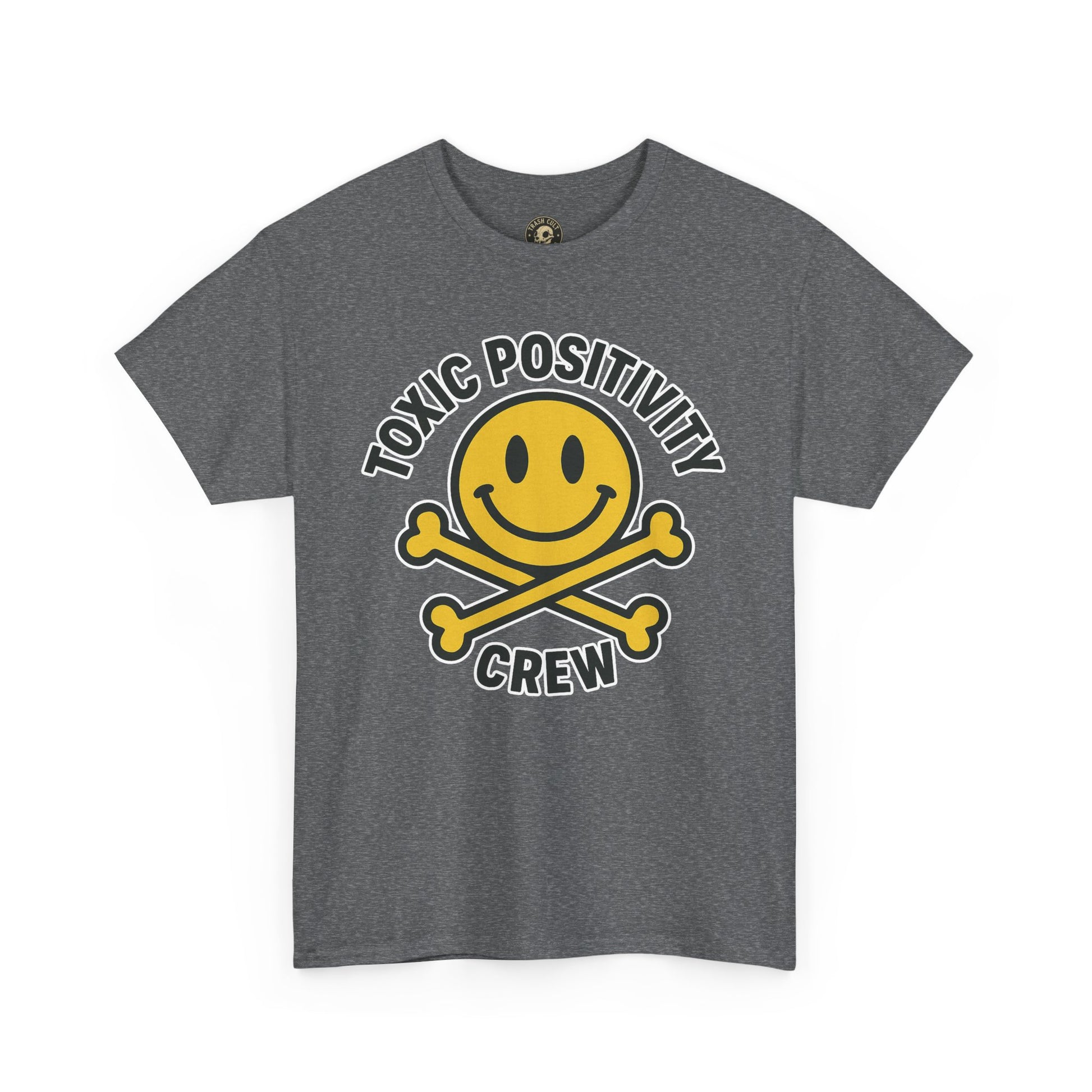 Toxic Positivity Tee | Fun Graphic Shirt for Casual Wear, Gifts, Festivals, Anti-Toxic Vibes, Everyday Style, Unisex T-Shirt