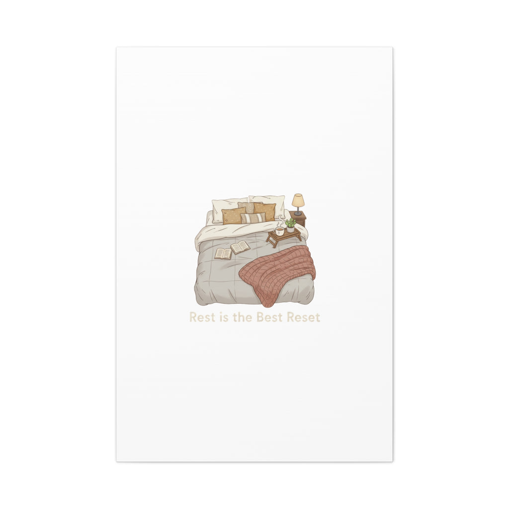 Rest is the Best Reset Canvas | sleepy humor, restful vibes