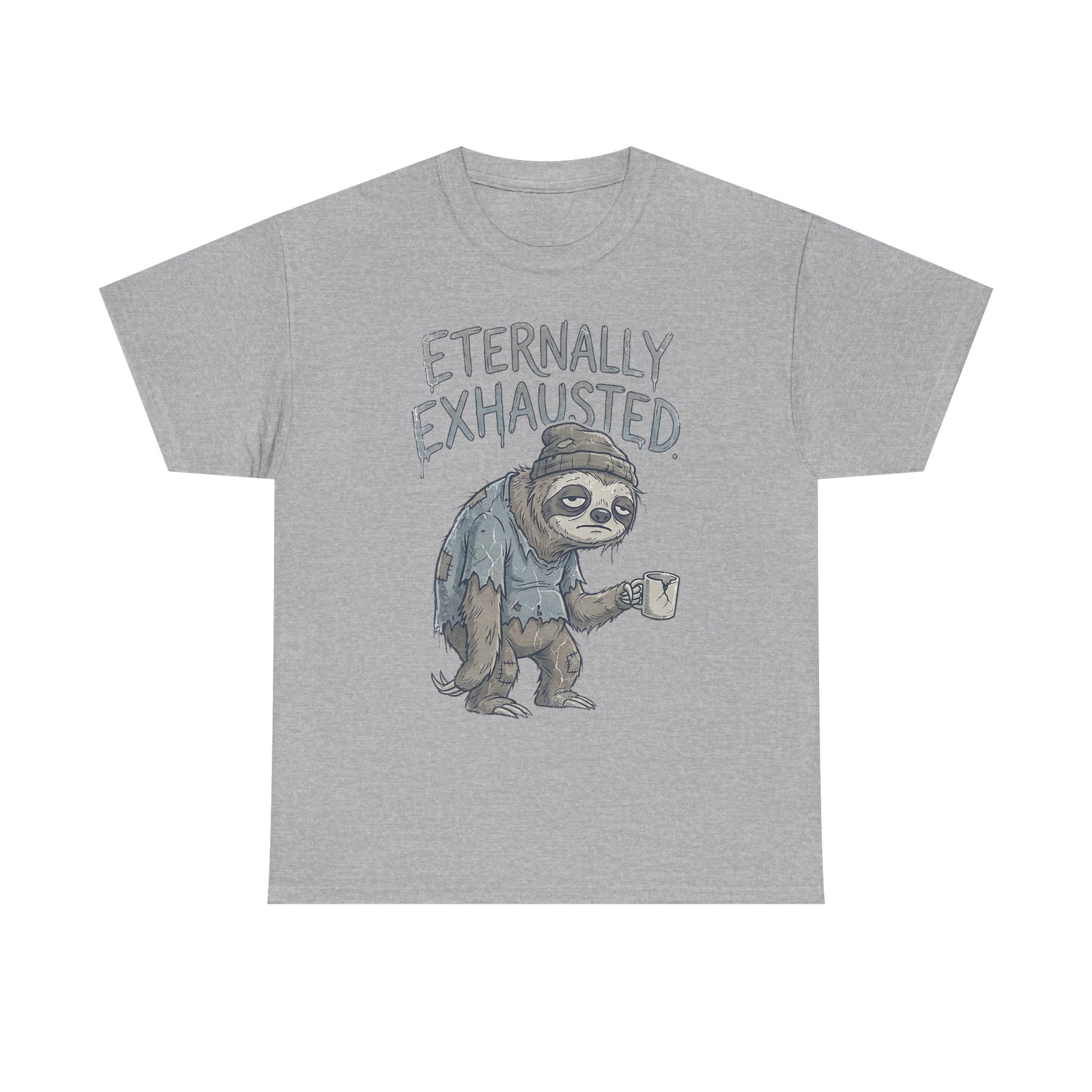 T-Shirt — 'Eternally Exhausted' Sloth Graphic Tee (Funny Coffee Lover Gift)