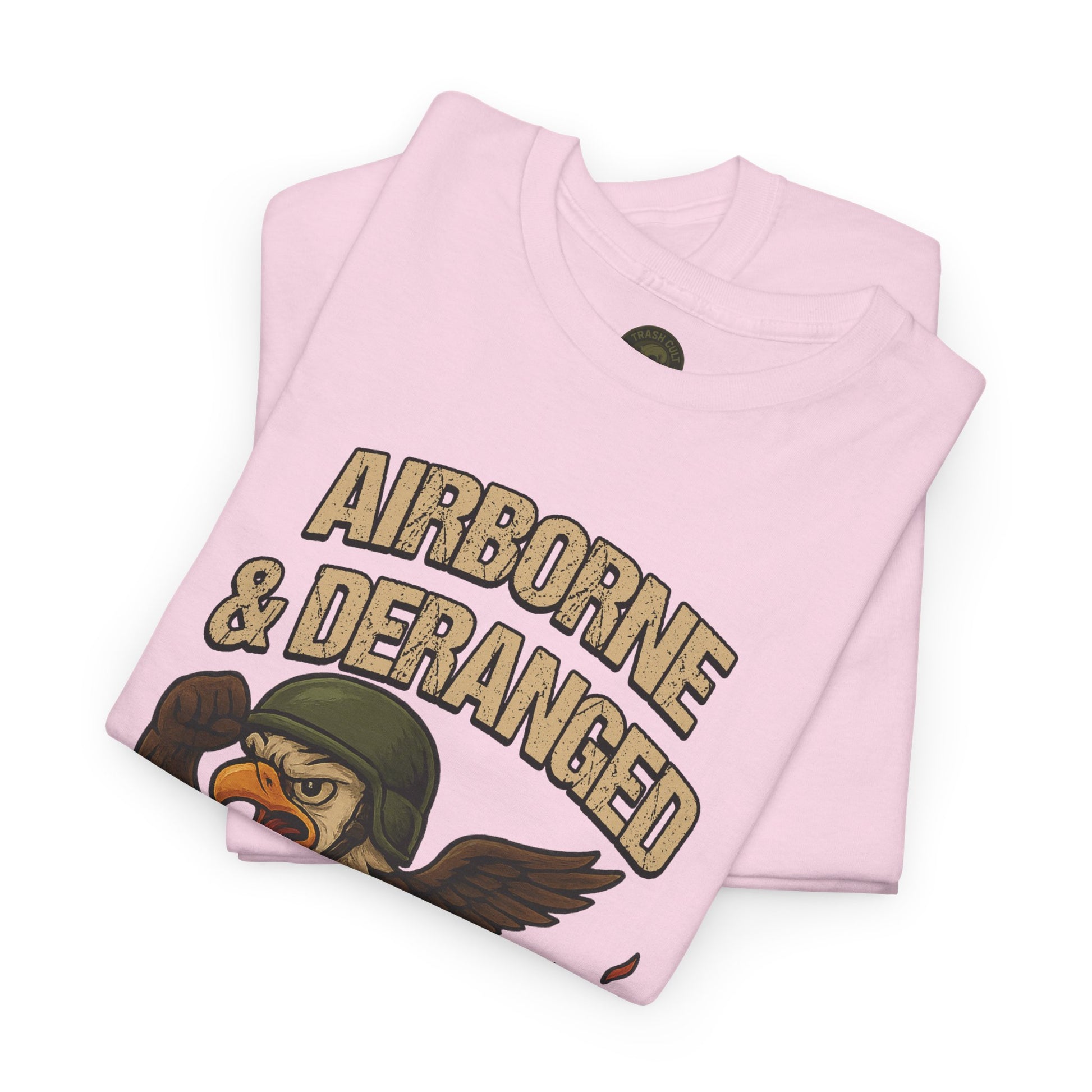Airborne & Deranged T-Shirt – Trash Cult Supply Co. | Gildan 5000 Heavy Cotton Tee