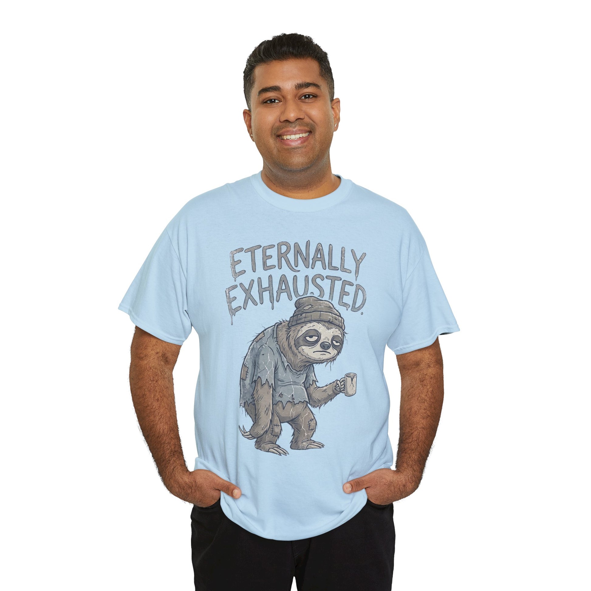 T-Shirt — 'Eternally Exhausted' Sloth Graphic Tee (Funny Coffee Lover Gift)