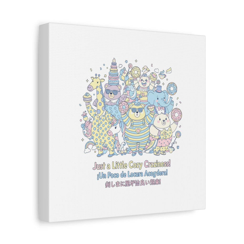 Cozy Craziness Canvas | mildly unhinged cute, whimsical weird