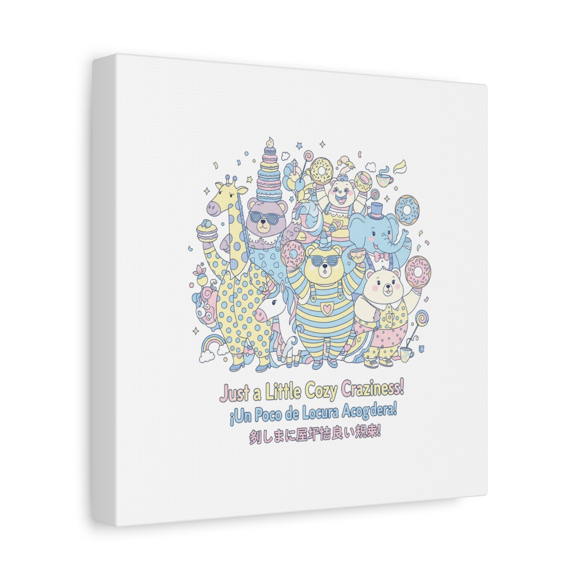 Cozy Craziness Canvas | mildly unhinged cute, whimsical weird