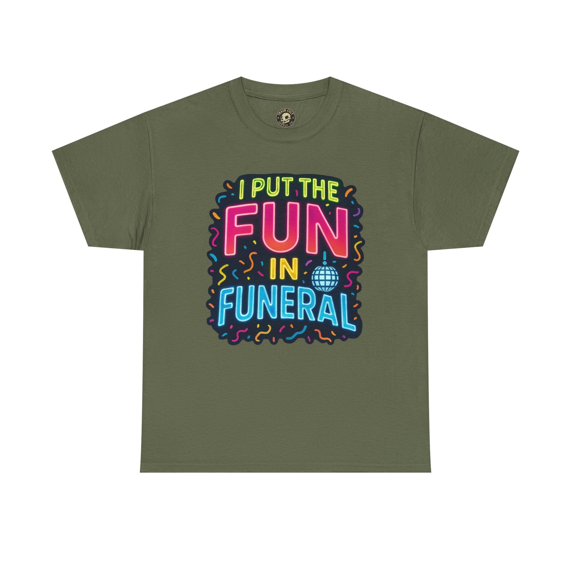 Funny Funeral Tee - Casual Unisex Cotton T-Shirt, Unique Gift for Events, Humor Shirt for Carefree Gatherings, Lighthearted Apparel