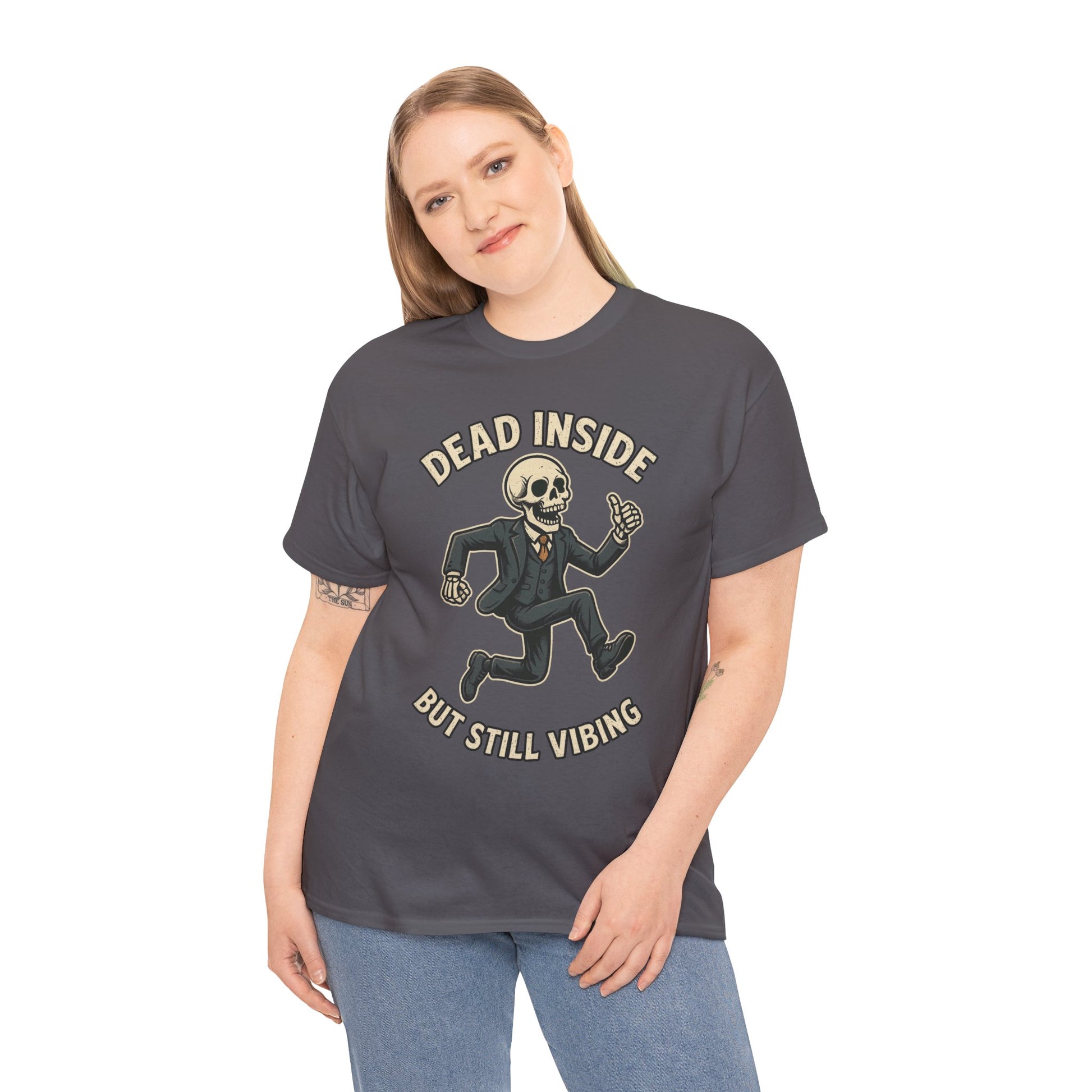 Dead Inside But Still Vibing Skeleton Shirt – Funny Unisex Heavy Cotton Tee