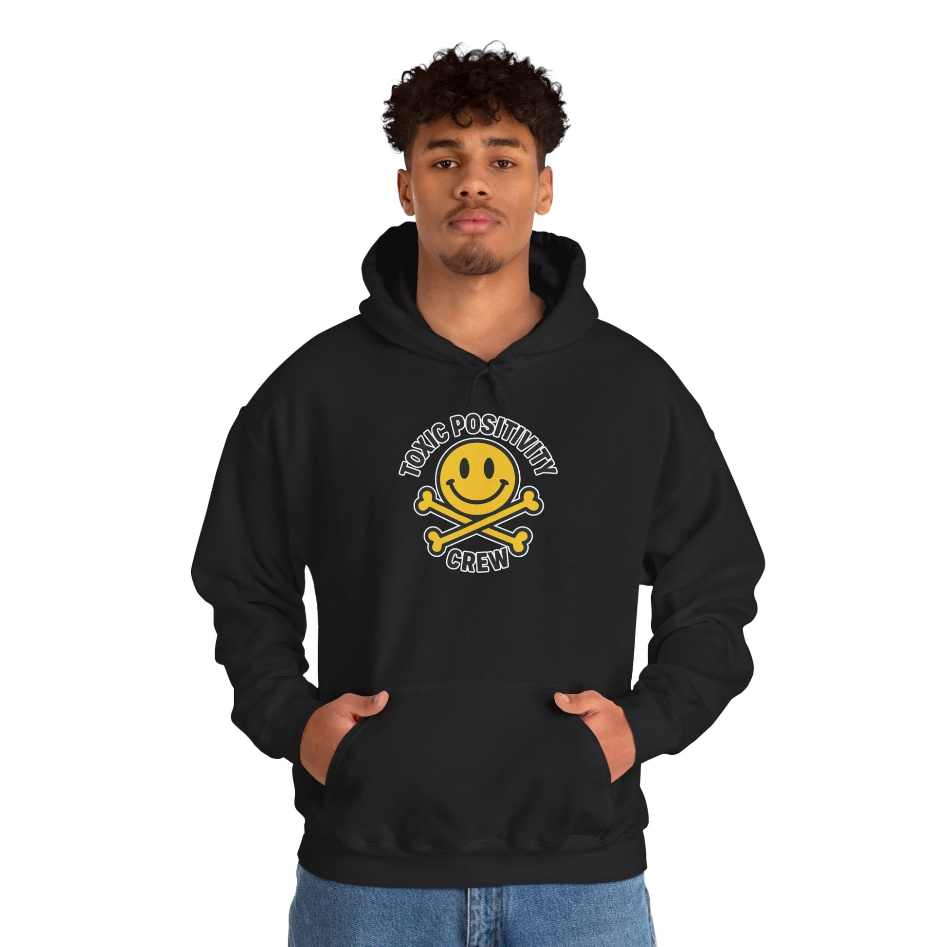 Toxic Positivity Hoodie | Unisex Hooded Sweatshirt | Comfortable Casual Wear, Gift for Friends, Positive Vibes, Streetwear Style