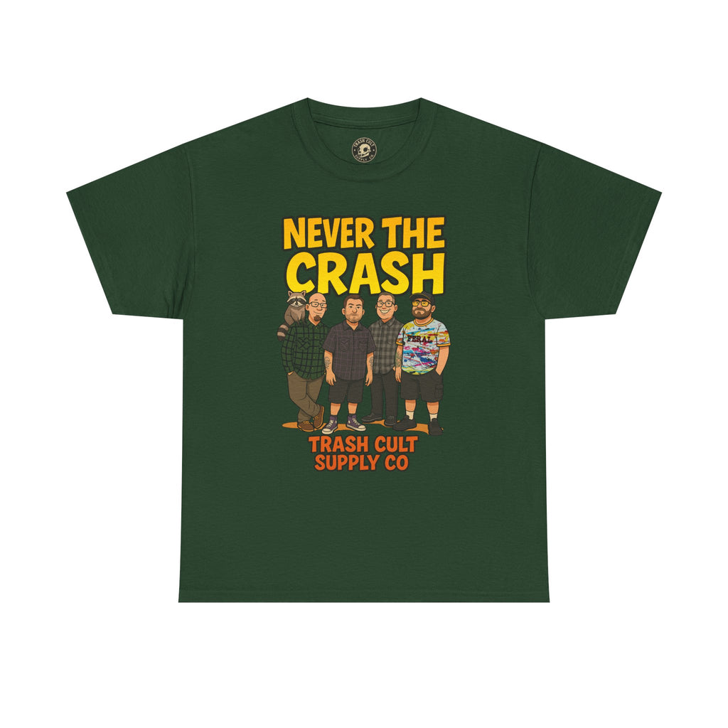 Never The Crash Band Shirt – Bold Graffiti Logo Tee - EXCLUSIVE | Gildan 5000