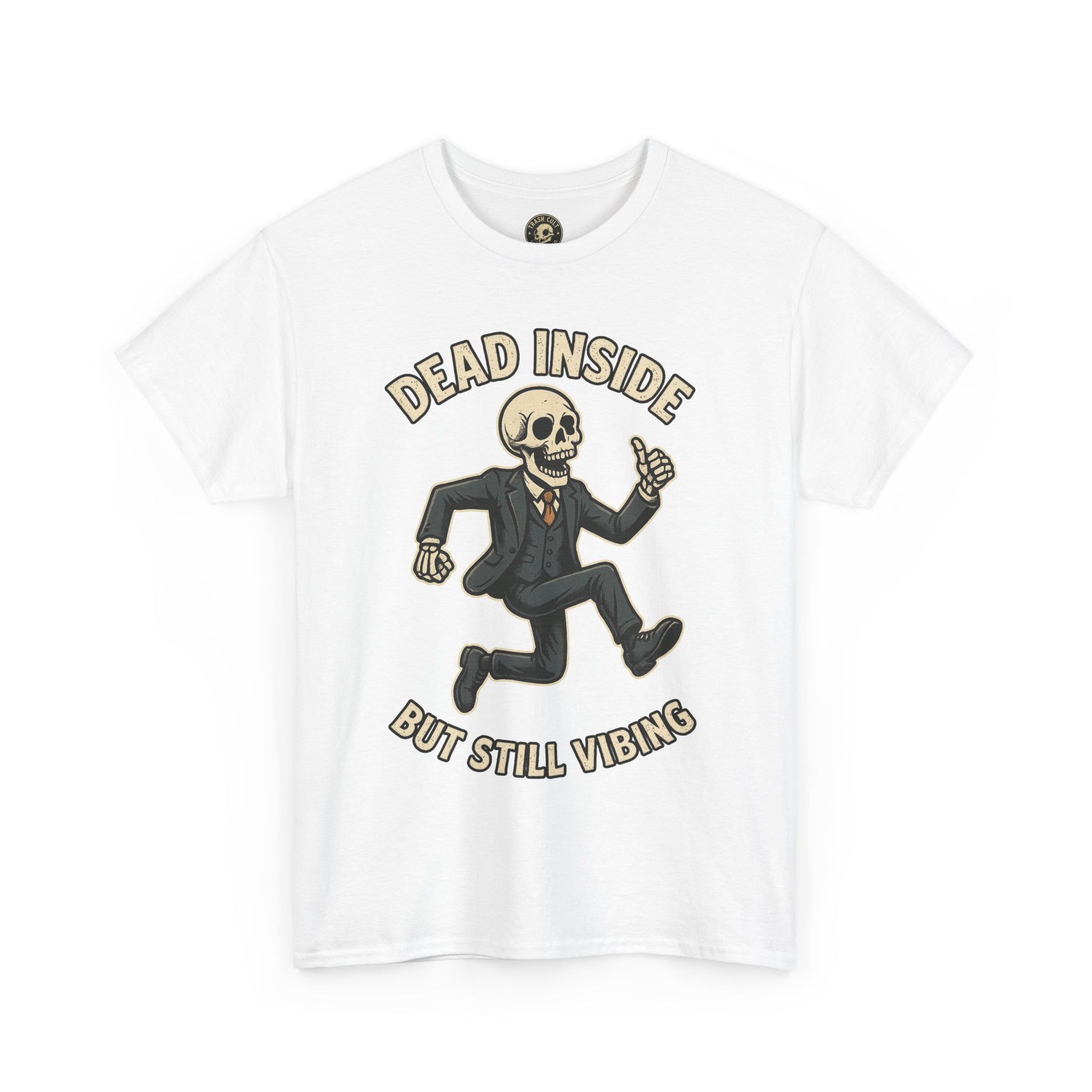 Dead Inside But Still Vibing Skeleton Shirt – Funny Unisex Heavy Cotton Tee