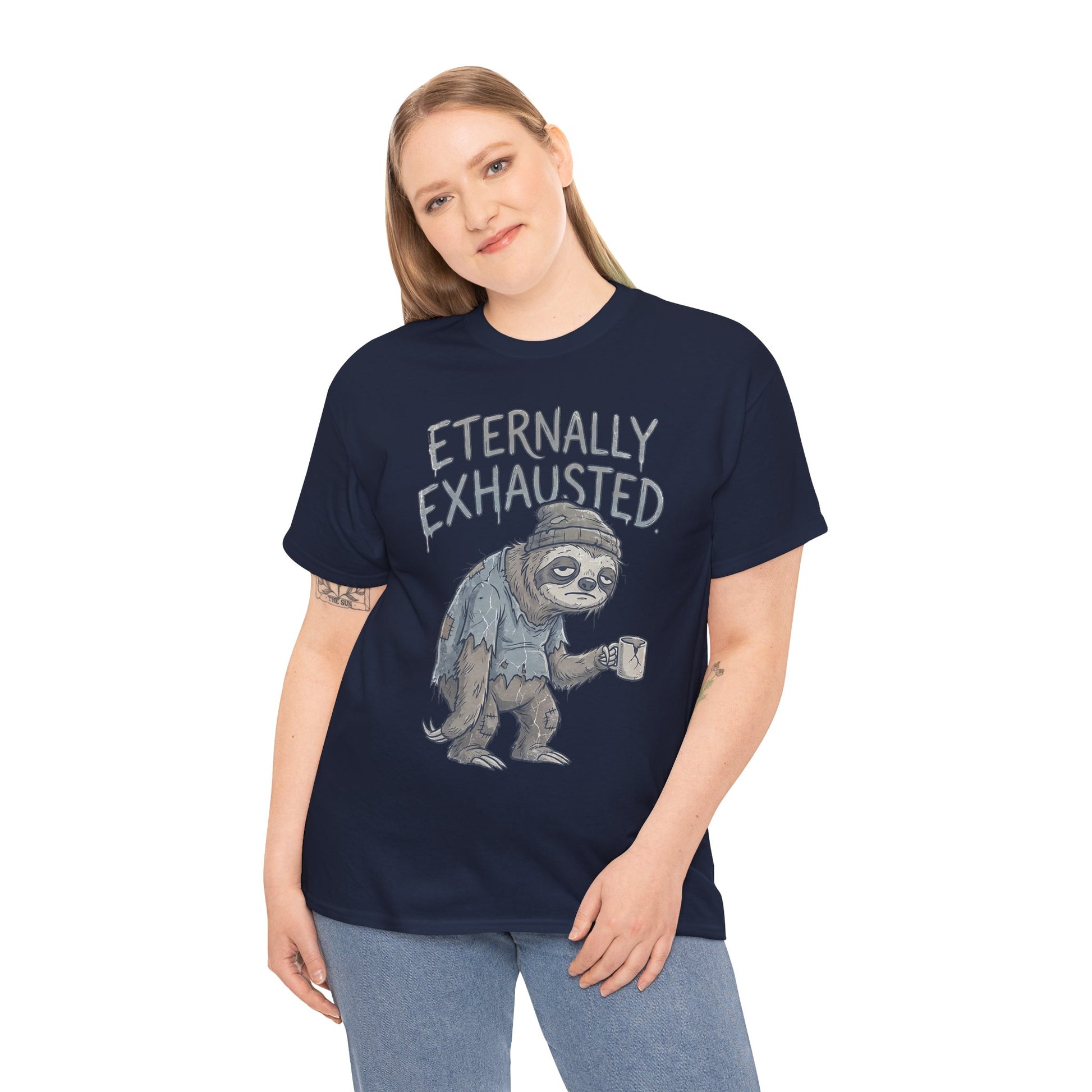 T-Shirt — 'Eternally Exhausted' Sloth Graphic Tee (Funny Coffee Lover Gift)