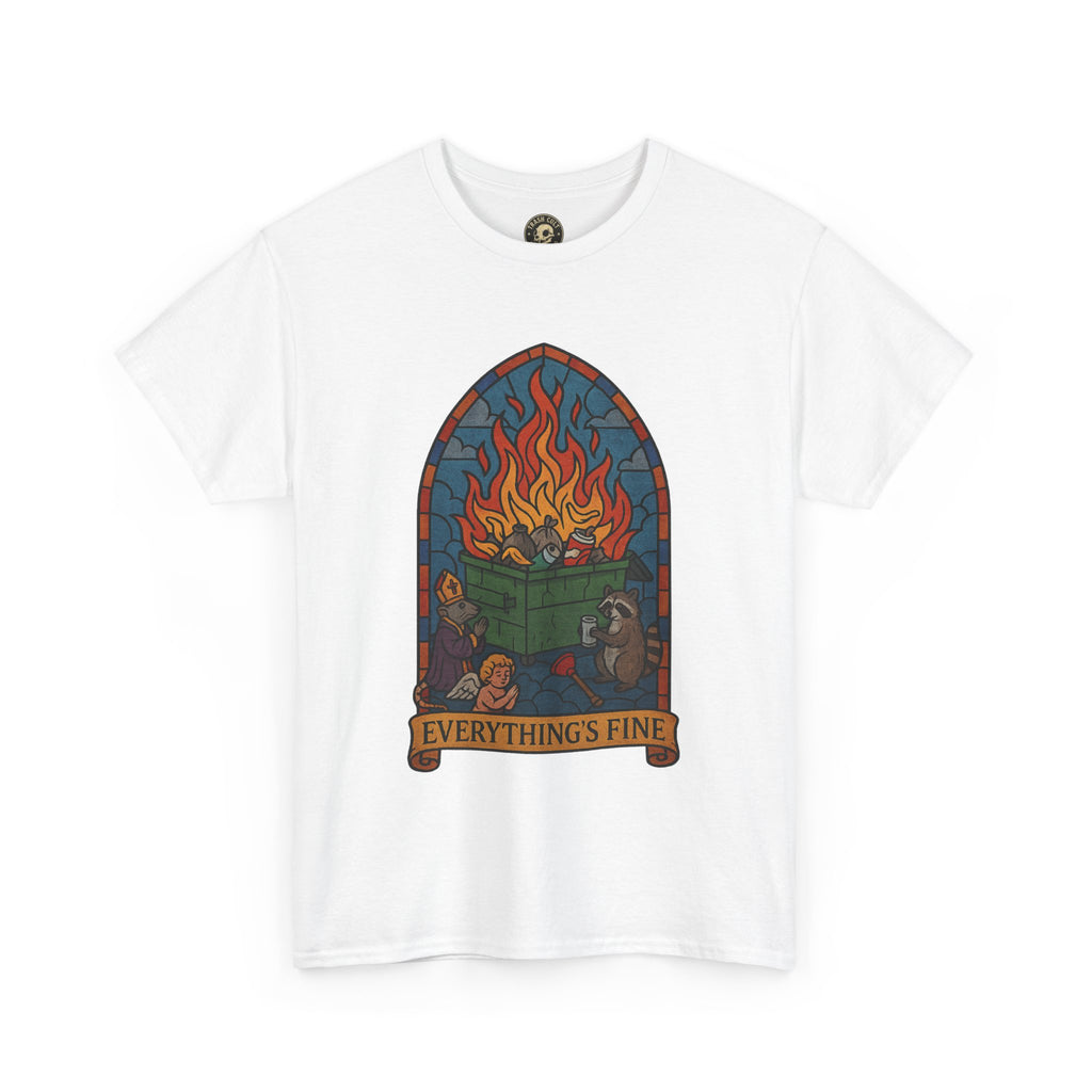 "Everything's Fine" Unisex Heavy Cotton Tee - Casual Wear, Gift for Friends, Home Decor, Everyday Style, Relaxed Fit
