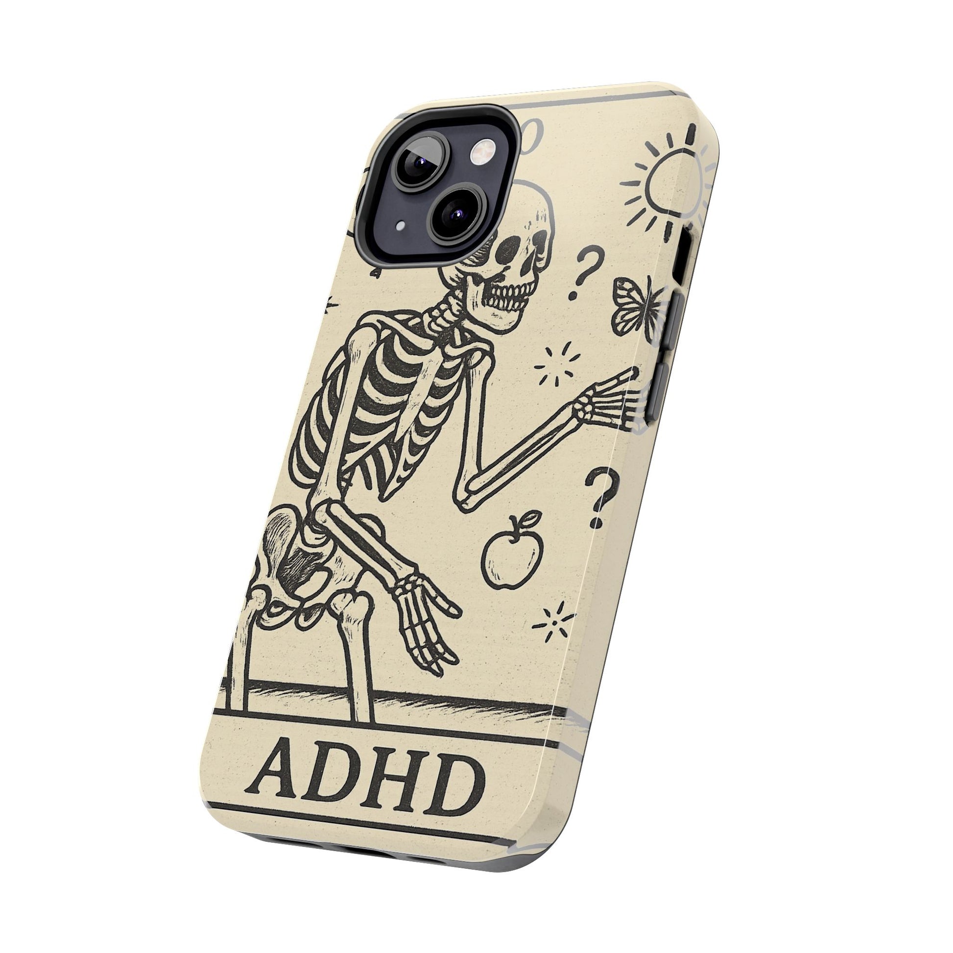 Skeleton ADHD Phone Cases, Unique Phone Cover, Funny ADHD Gift, Quirky Skeleton Design, Cool Accessories for Everyone