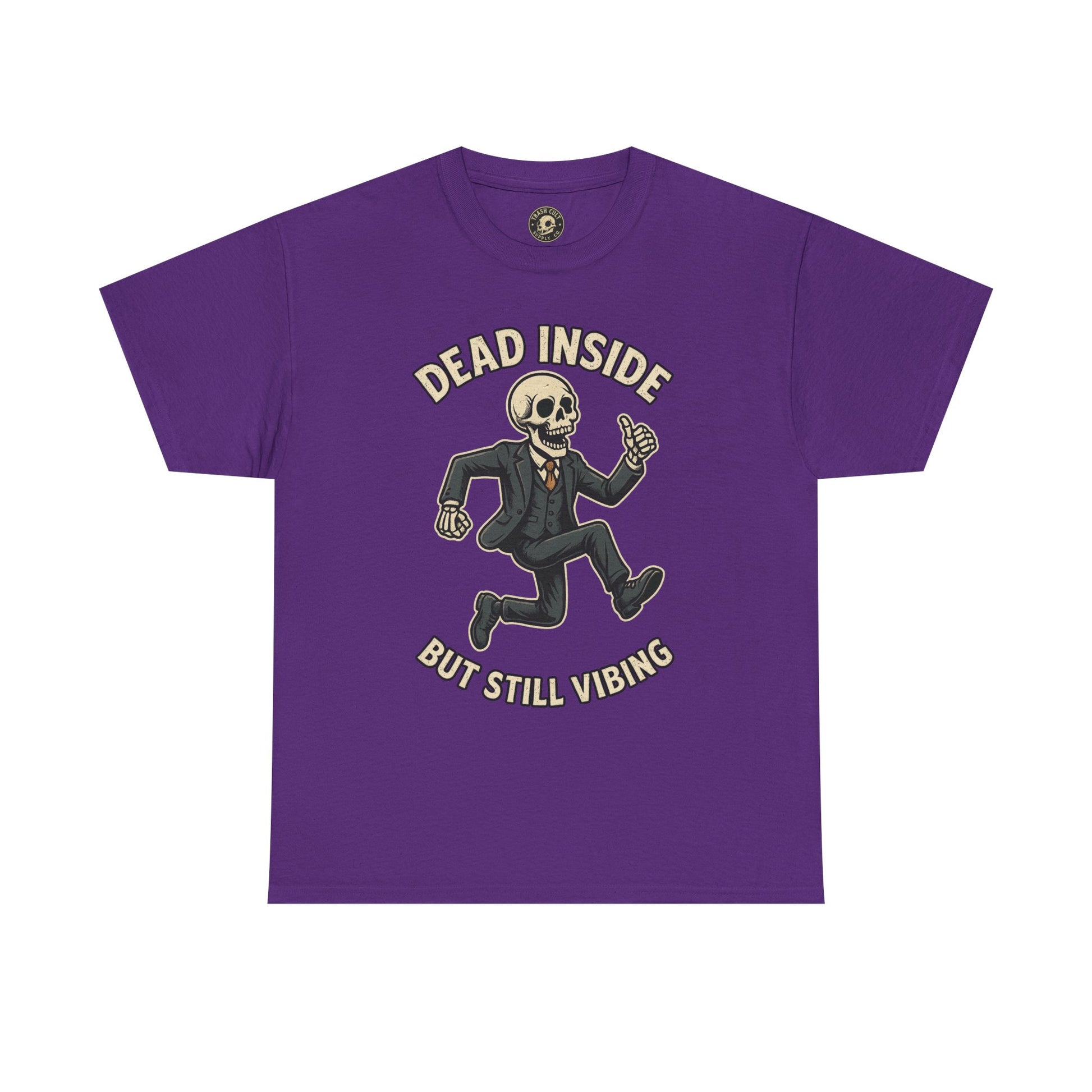Dead Inside But Still Vibing Skeleton Shirt – Funny Unisex Heavy Cotton Tee