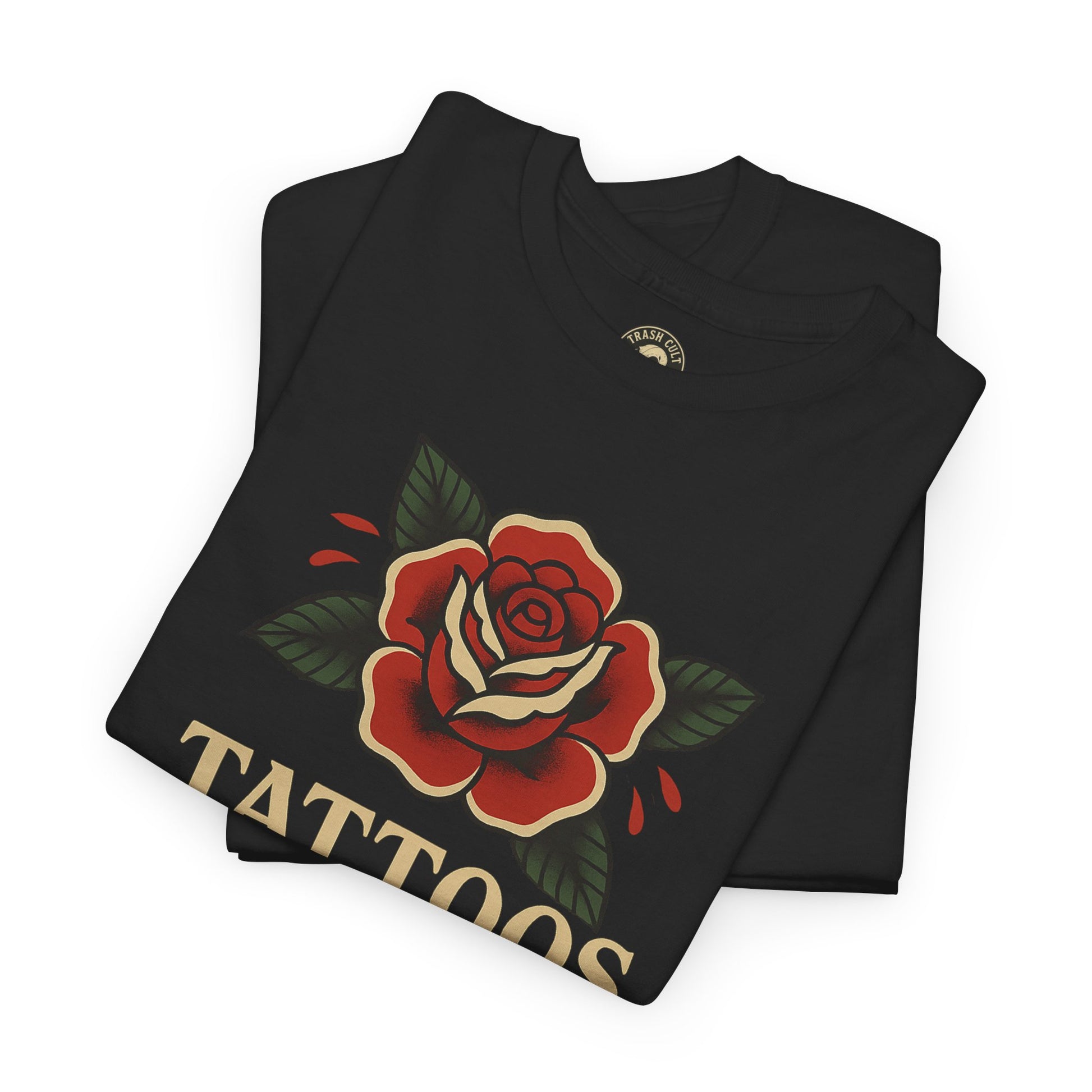 Tattoos Are for Whores and Felons Tee – Vintage Rose Traditional Tattoo Shirt – Gildan 5000 Unisex Heavy Cotton