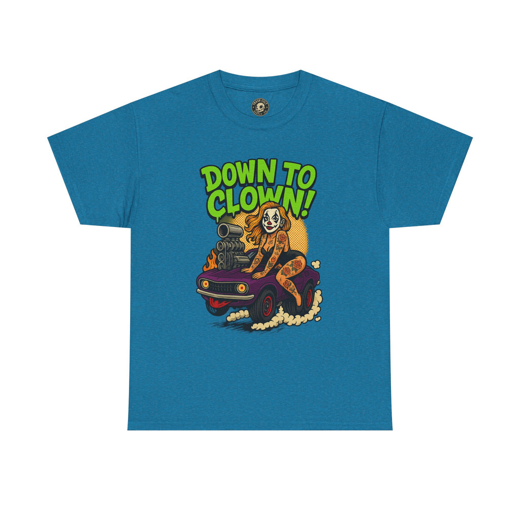 Unisex Graphic Tee | Down to Clown T-Shirt, Fun Statement Shirt, Casual Wear, Gift for Friends, Festivals, Halloween