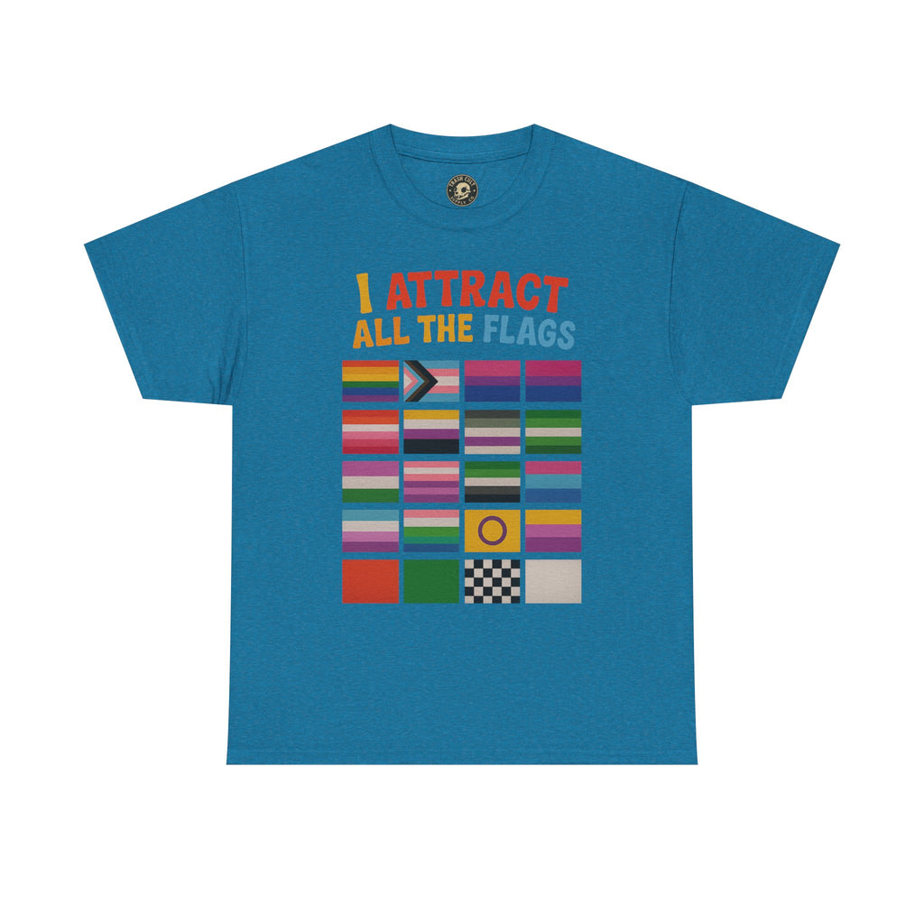 I Attract All The Flags LGBTQ Pride T-Shirt – Funny Inclusivity Shirt – Gildan 5000