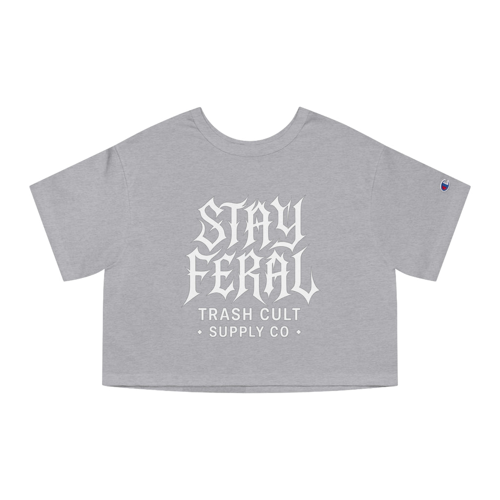 Stay Feral Cropped T-Shirt | Edgy Women's Fashion, Urban Streetwear, Casual Summer Top, Gifts for Friends, Alternative Style