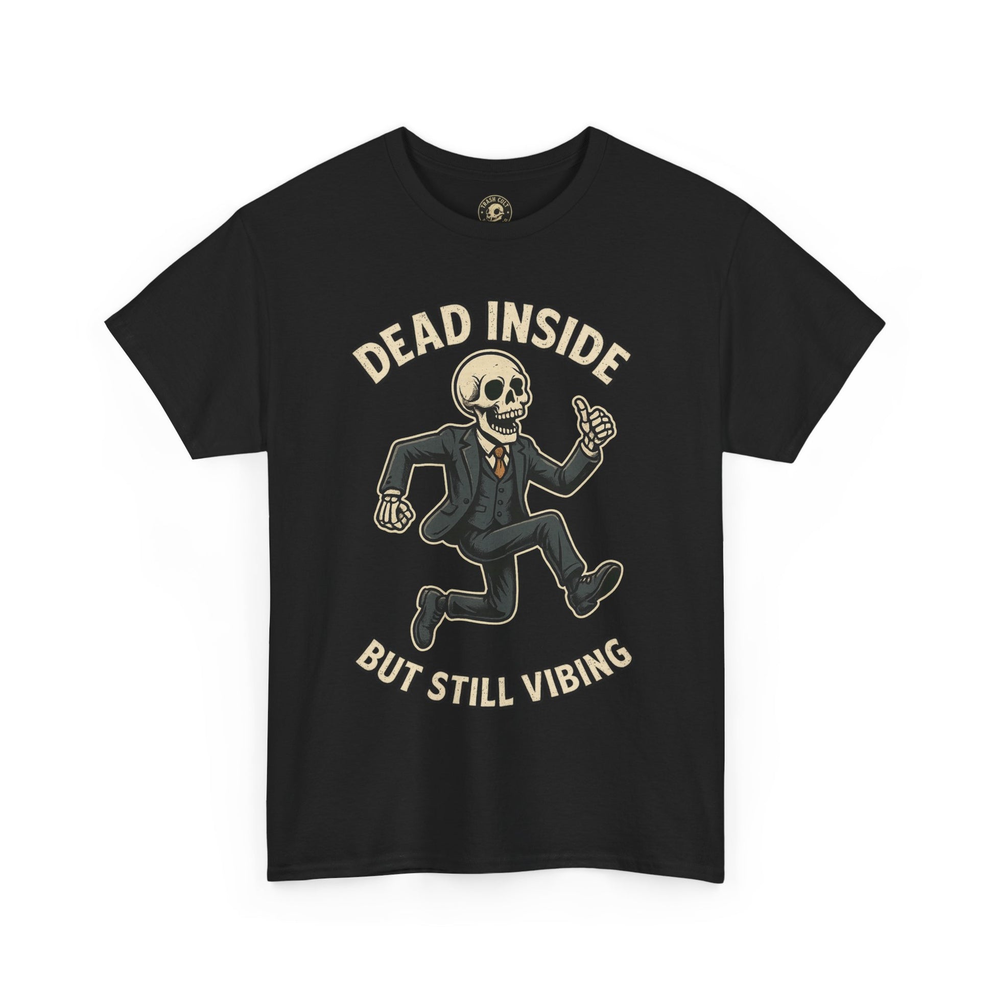 Dead Inside But Still Vibing Skeleton Shirt – Funny Unisex Heavy Cotton Tee