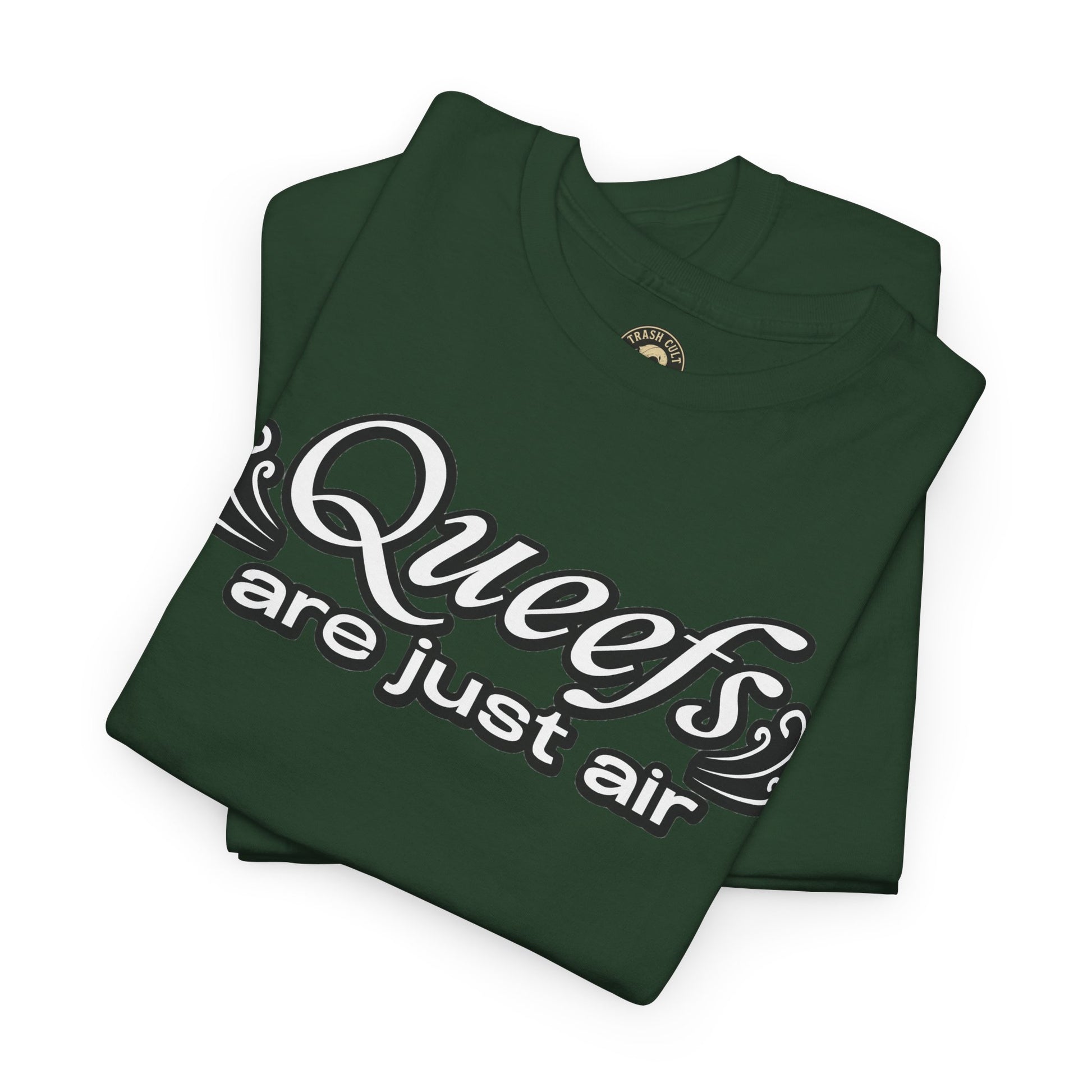 "Queefs Are Just Air" Funny Statement T-Shirt – Bold Graphic Tee