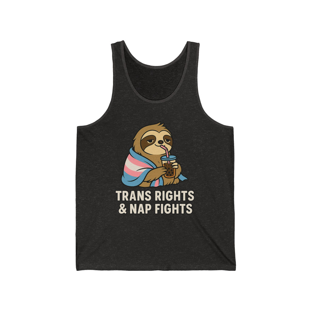 Trans Rights & Nap Fights – Cute Sloth Unisex Jersey Tank Top | LGBTQIA+ Pride Shirt