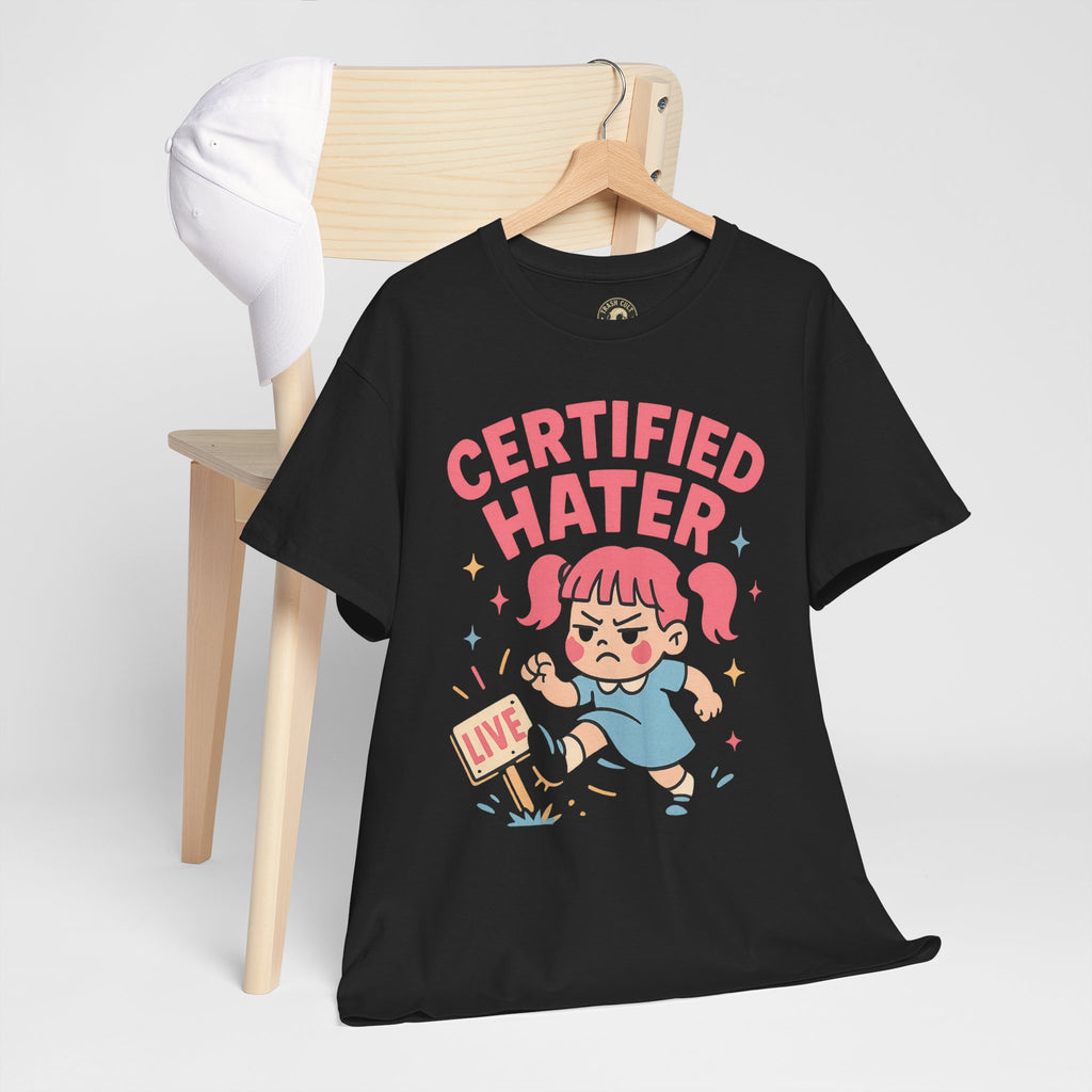 Certified Hater Unisex Heavy Cotton Tee, Funny Graphic T-Shirt, Casual Wear, Gift for Friends, Birthday Gift, Unique Humor Tee