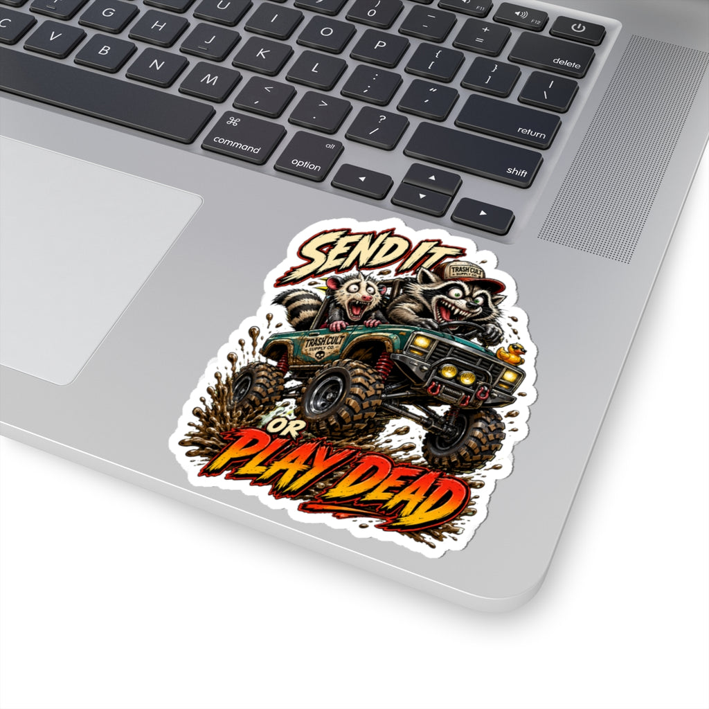 Send It or Play Dead Off-Road Sticker — Tough Raccoon Jeep Mud Racing Decal