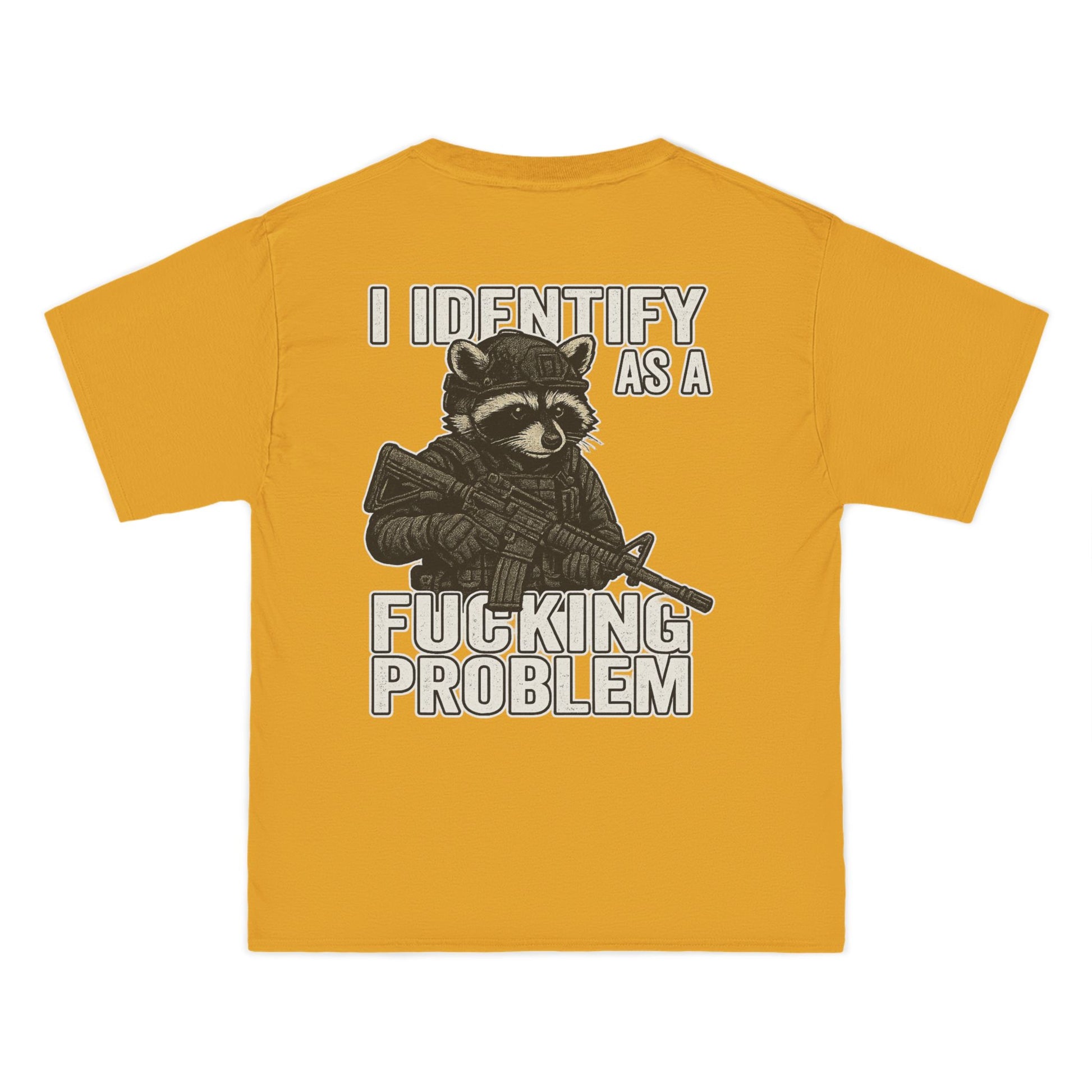 Armed Raccoon “I Identify as a F***ing Problem” T-Shirt – Trash Cult Supply Co.