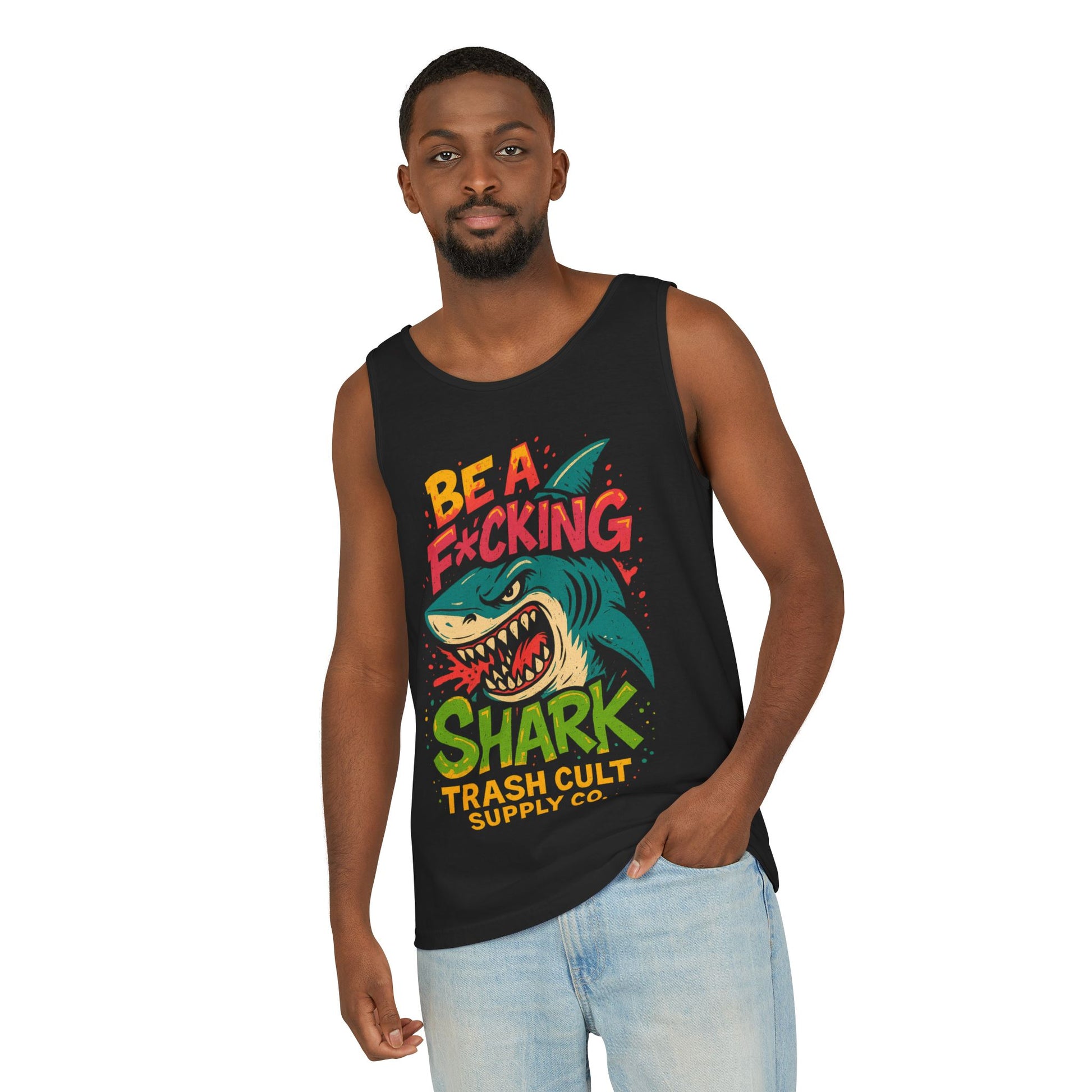 Be a F*cking Shark Tank Top | Fun Summer Shirt, Unique Graphic Tank, Great for Beach Days, Casual Wear, Gifts for Shark Lovers