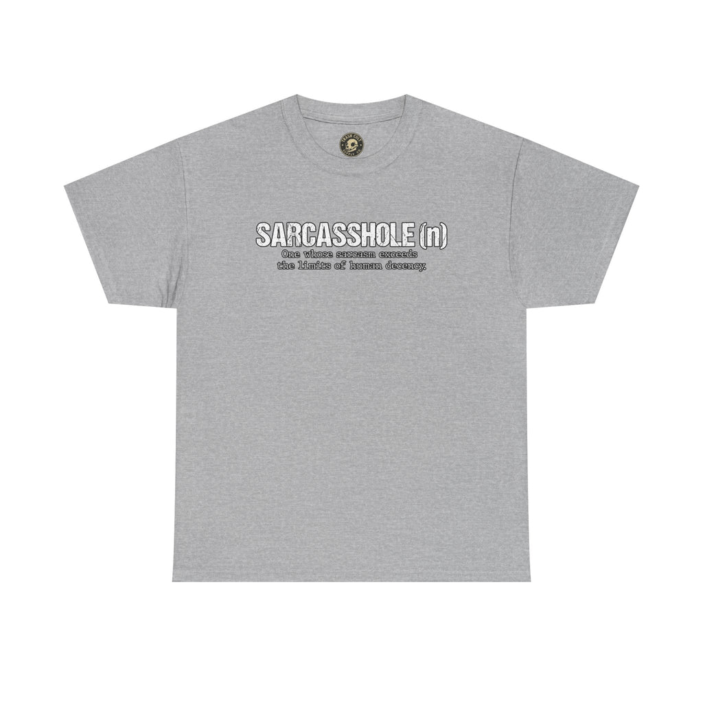 Sarcasshole Definition T-Shirt – Funny Sarcasm Graphic Tee