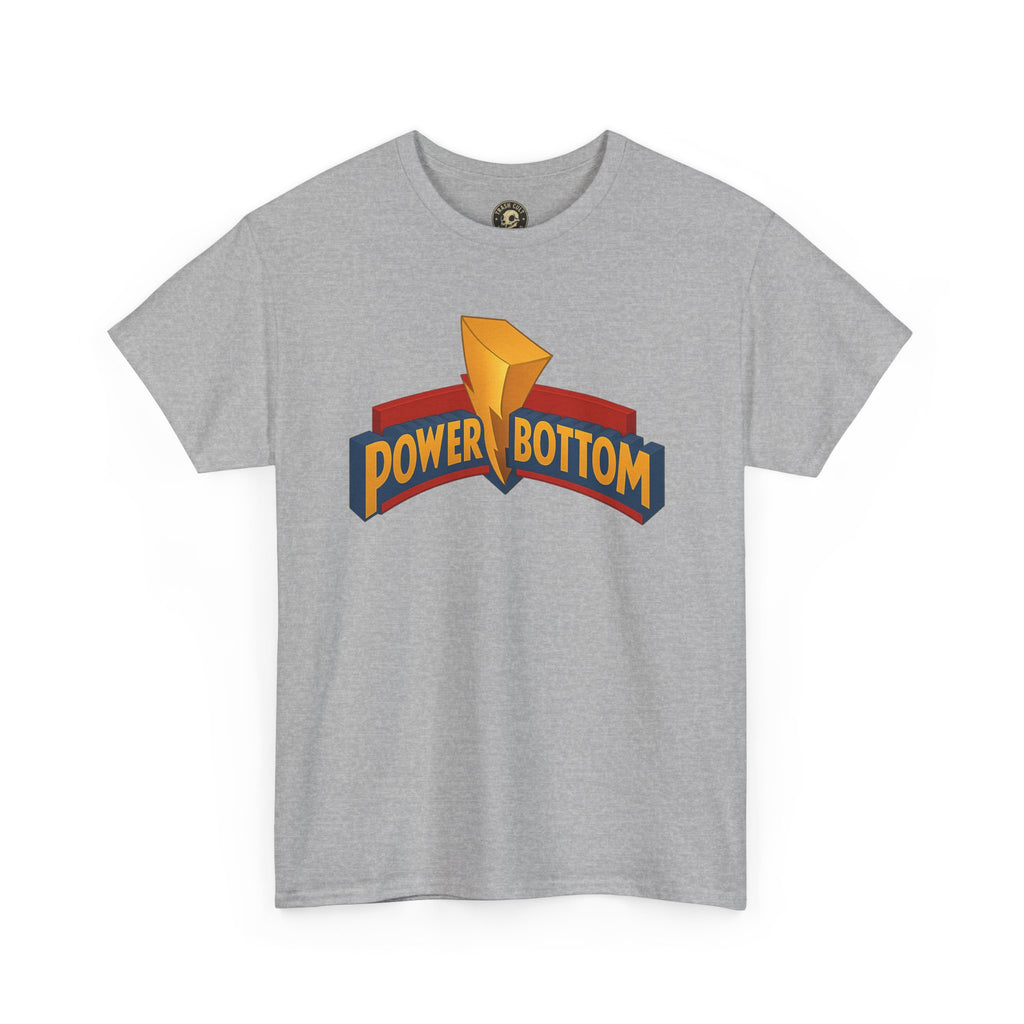 Power Bottom Vibes T-Shirt – Bold LGBTQ+ Pride Graphic Tee | Unisex Heavy Cotton Empowerment Shirt