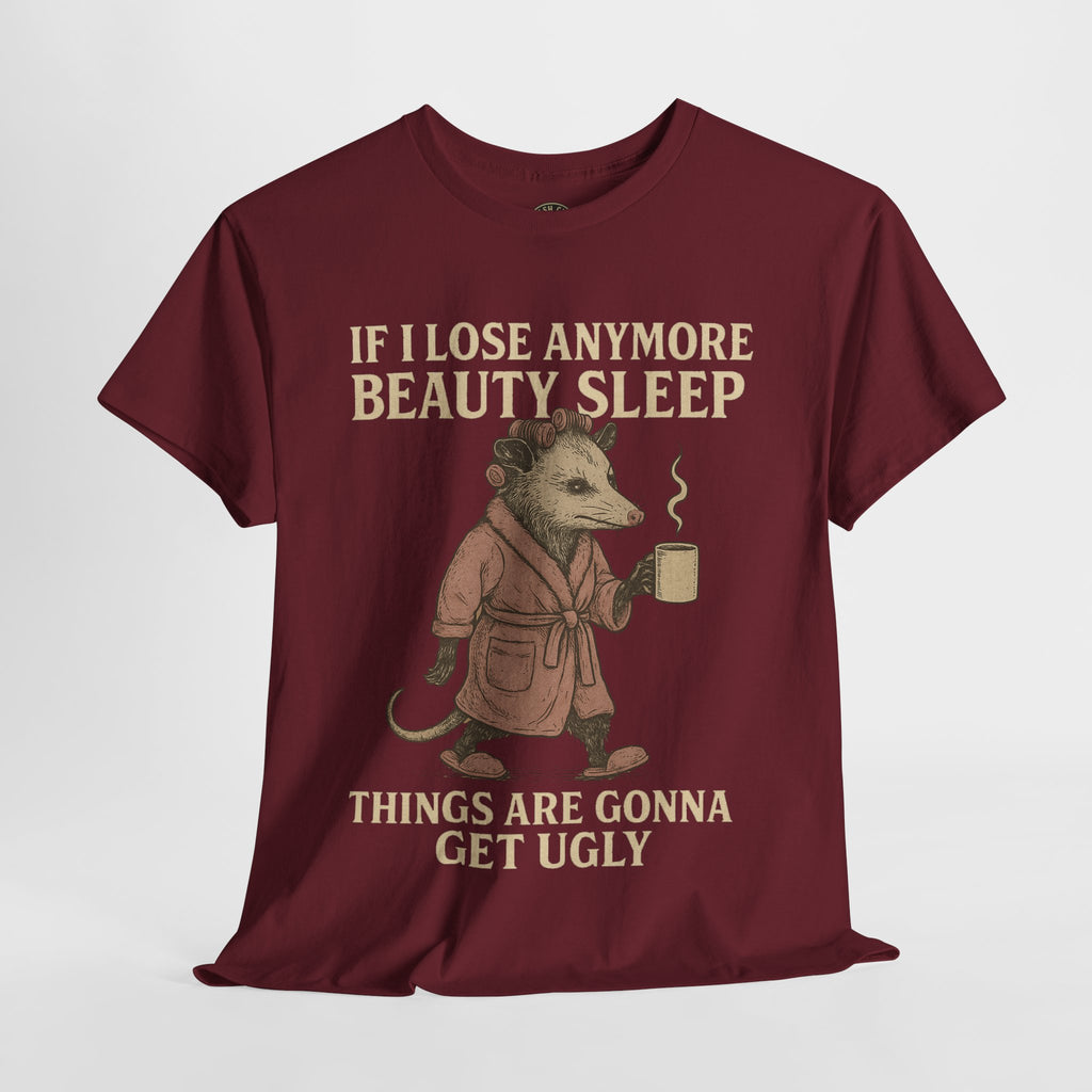 Funny Unisex Heavy Cotton Tee - "If I Lose Anymore Beauty Sleep, Things Are Gonna Get Ugly" - Gift, Sleepwear, Humor, Casual Wear, [...]