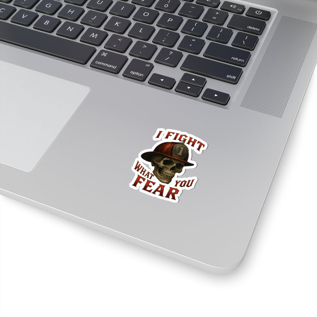 Firefighter Skull Kiss-Cut Stickers - I Fight What You Fear, Tough Guy Gift, Car Decal, Laptop Stickers, Biker Decor