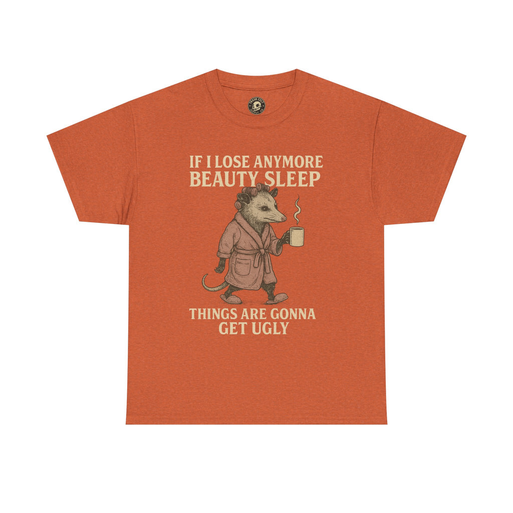 Funny Unisex Heavy Cotton Tee - "If I Lose Anymore Beauty Sleep, Things Are Gonna Get Ugly" - Gift, Sleepwear, Humor, Casual Wear, [...]