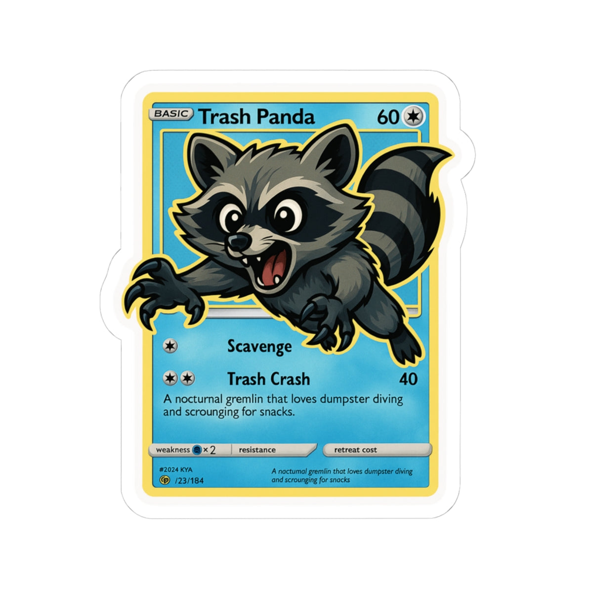 Trash Panda  Parody Sticker – Cute Kiss Cut Raccoon Card Decal, Funny Dumpster Gremlin Sticker