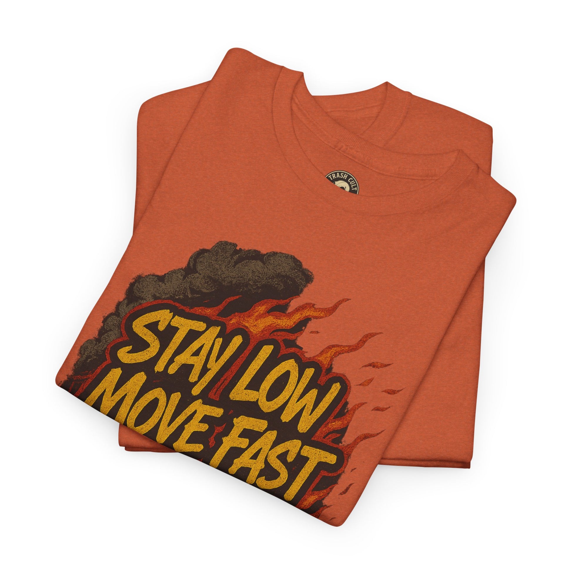 Stay Low Move Fast Never Quit Shirt – Firefighter Gildan 5000 Tee