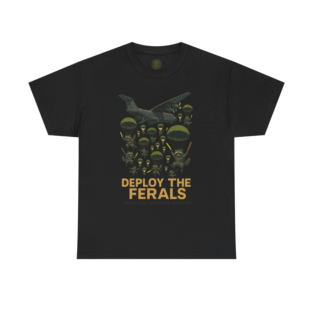 Deploy the Ferals T-Shirt – Airborne Raccoon Drop Graphic | Trash Cult Supply Co. | Gildan 5000 Heavy Cotton Tee