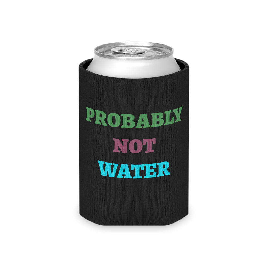 Stay Feral Stay Hydrated Can Cooler – Funny Raccoon Koozie, “Probably Not Water” + “Stay Weird” Slogan