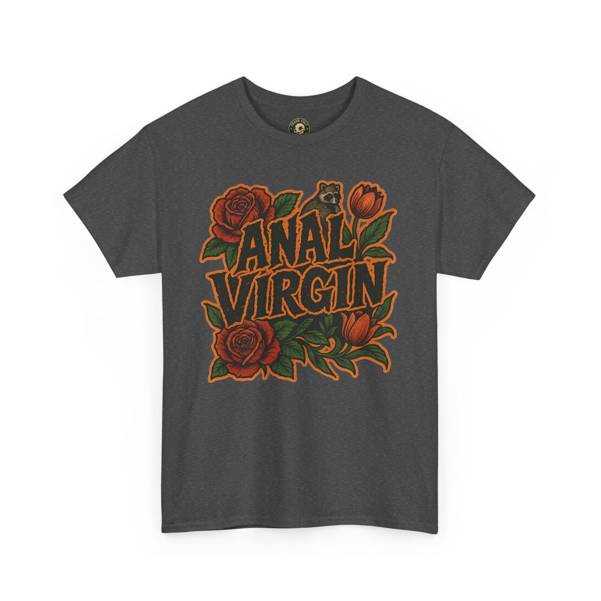 Anal Virgin Bold Floral Trashcore Tee – Funny Raccoon Shirt – Gildan 5000