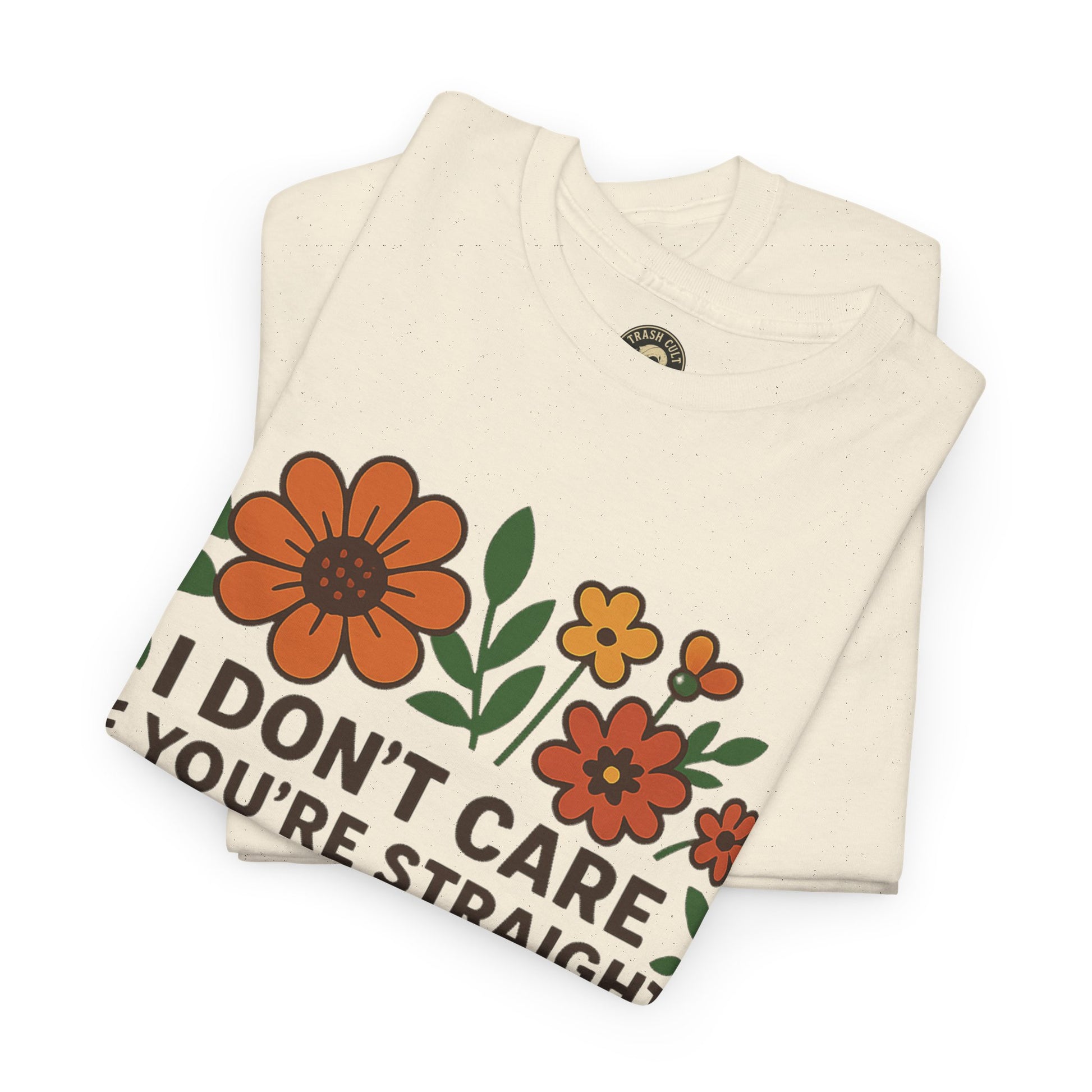 “I Don’t Care If You’re Straight” Funny Floral Shirt – LGBTQ+ Ally Tee – Bold Statement Graphic – Gildan 5000