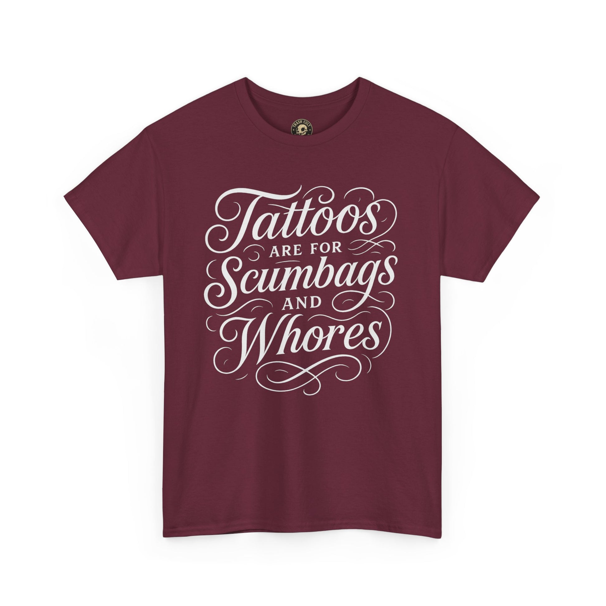 Casual Graphic Tee - "Tattoos Are for Scumbags and Whores" - Edgy Streetwear, Gift for Tattoo Lovers, Fun Unisex Fashion, Unique [...]