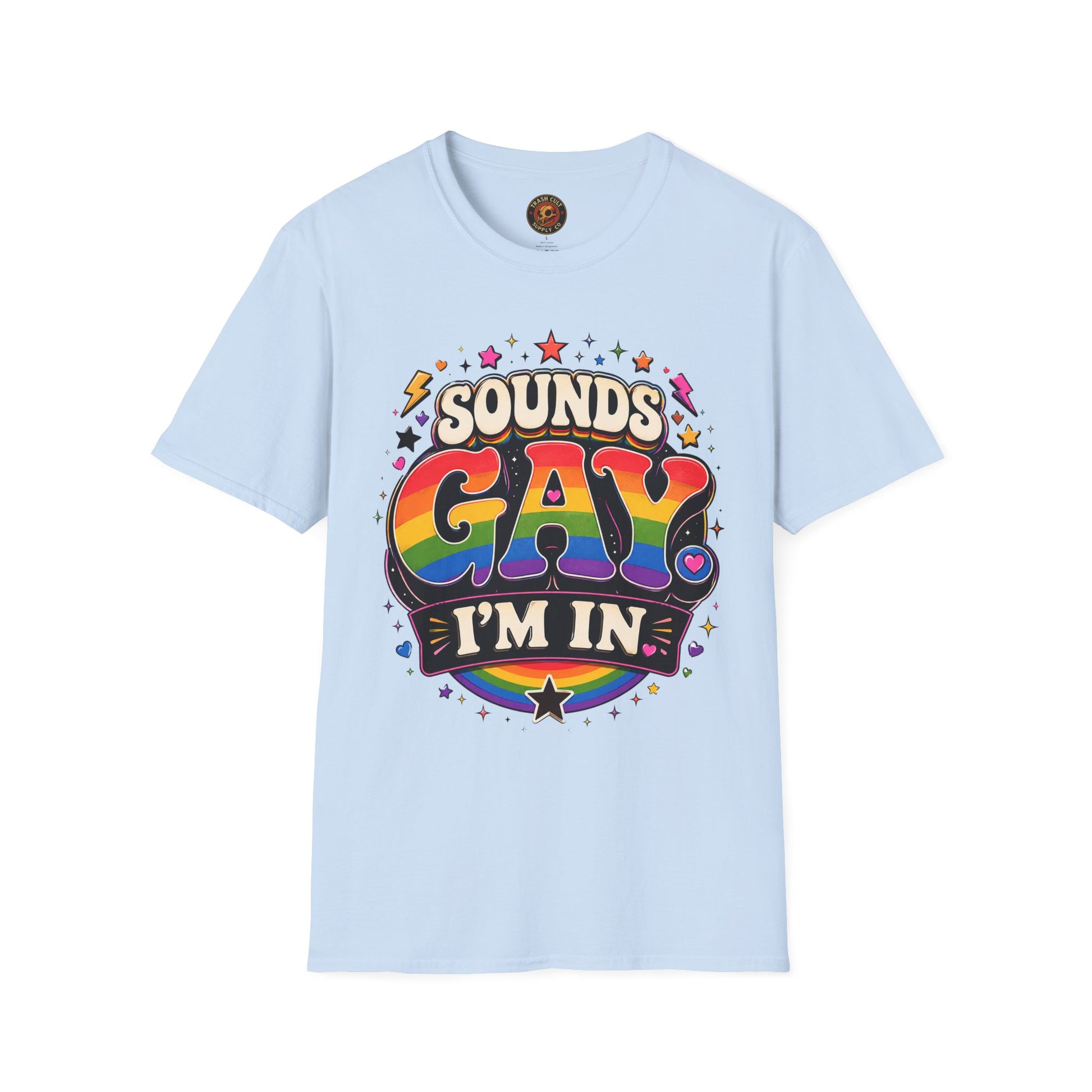 Sounds Gay T‑Shirt — Rainbow Retro "Sounds Gay I'm In" Pride Tee
